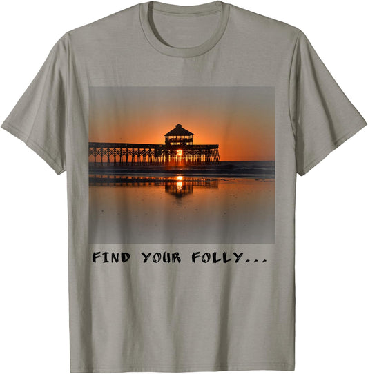 Folly Beach Pier "find Your Folly " T-Shirt - T-Shirt | Sand