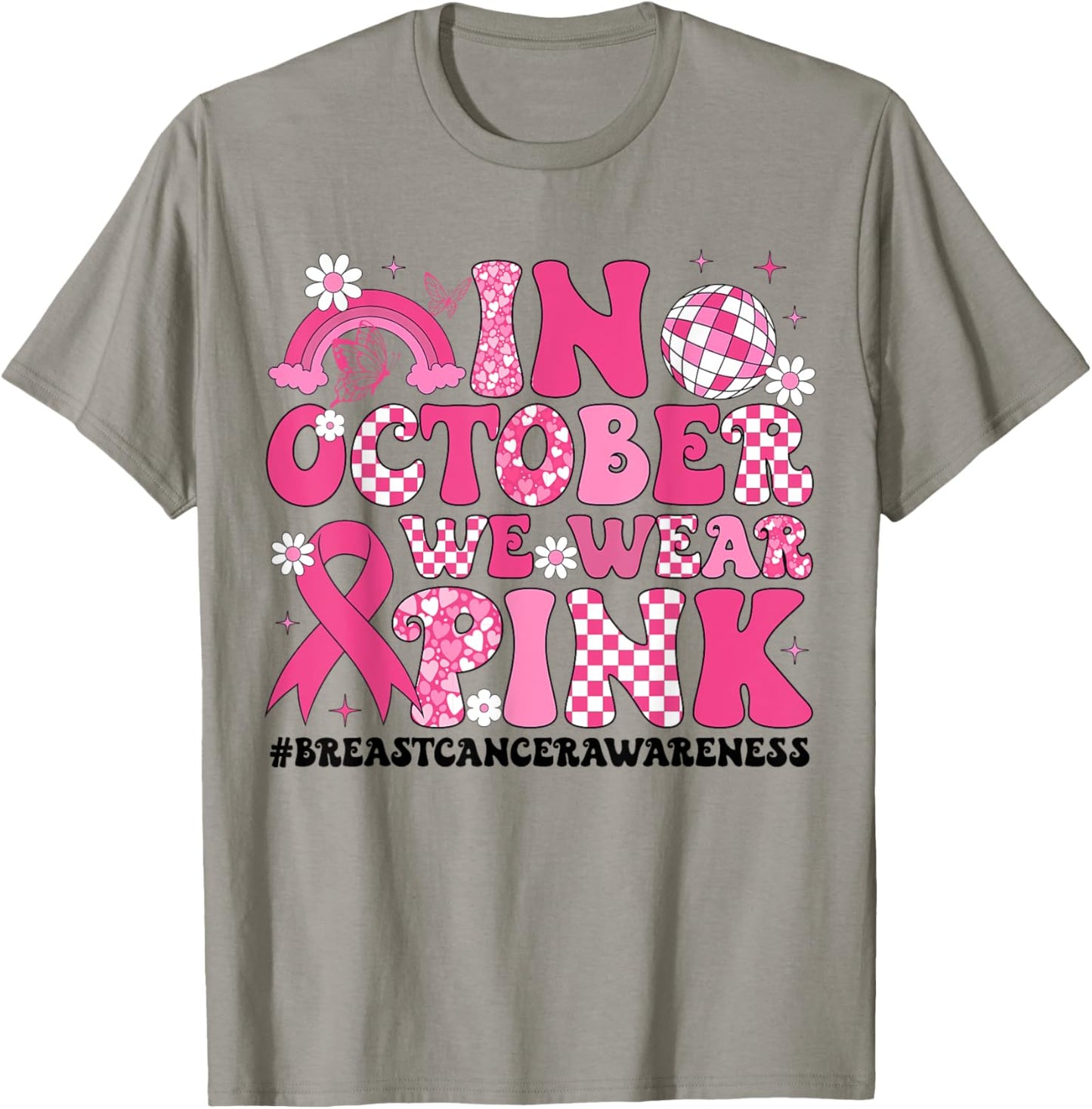 In October We Wear Pink Ribbon Breast Cancer Awareness T-Shirt - T-Shirt | Sand