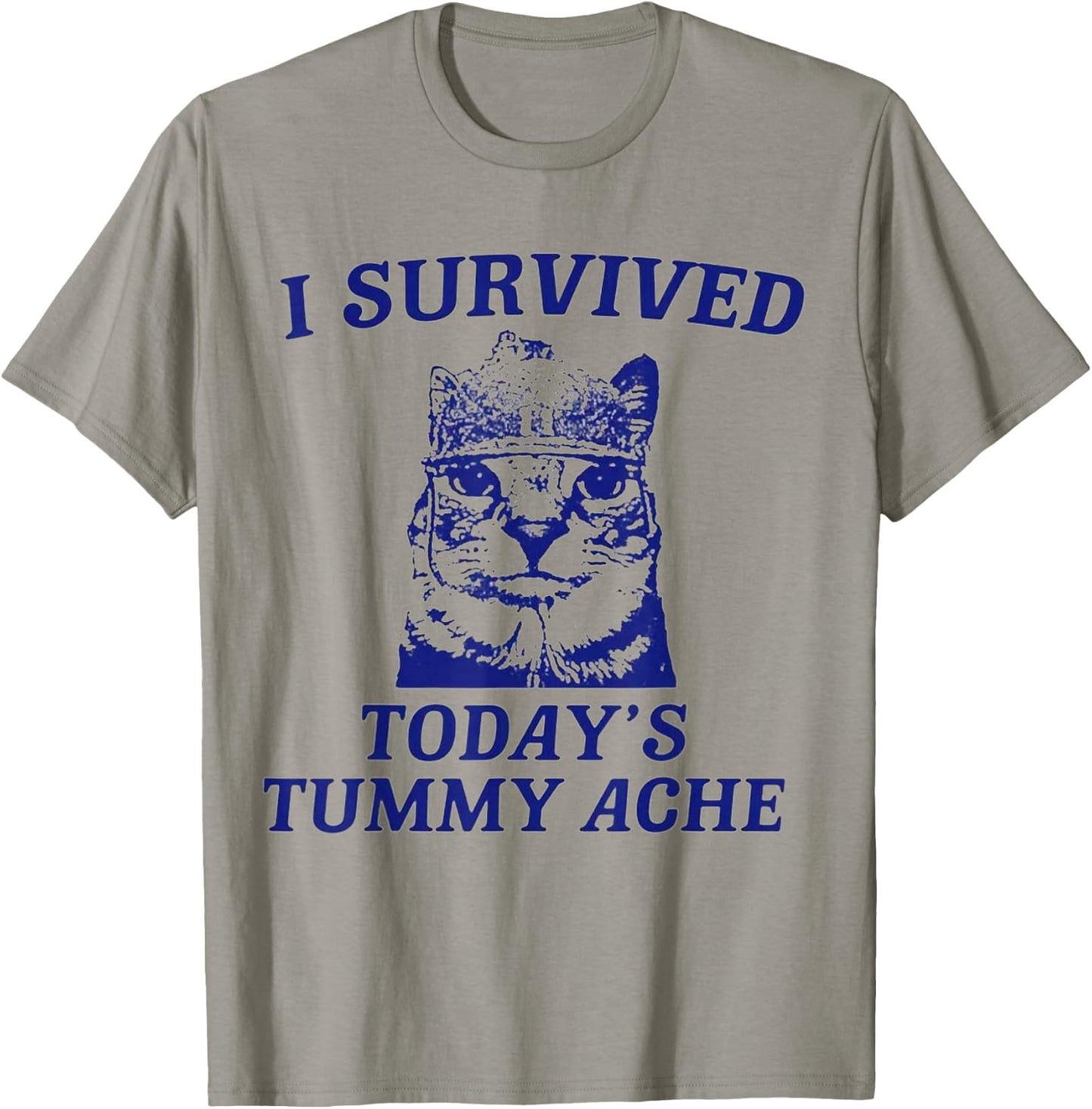 I survived today's tummy ache Cat T-Shirt - T-Shirt | Sand