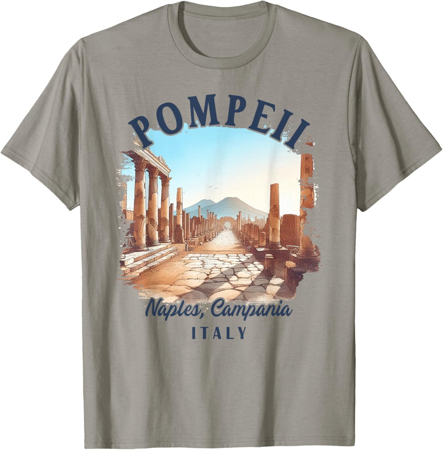 Pompeii Italy Traveling Meet Me In Pompeii Naples Italy T-Shirt - T-Shirt | Sand