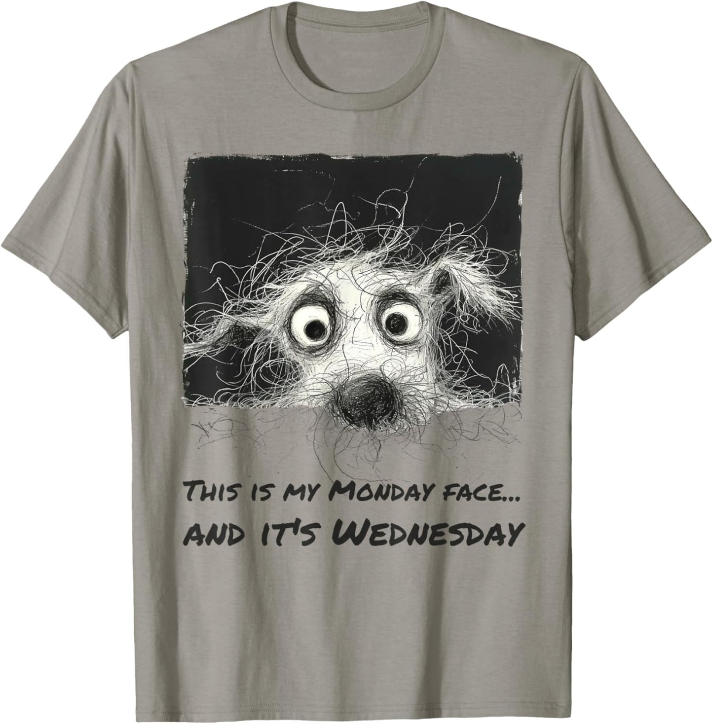 Monday Mood on Wednesday - Humorous Dog with Fluffy Hair Men Women T-Shirt - T-Shirt | Sand