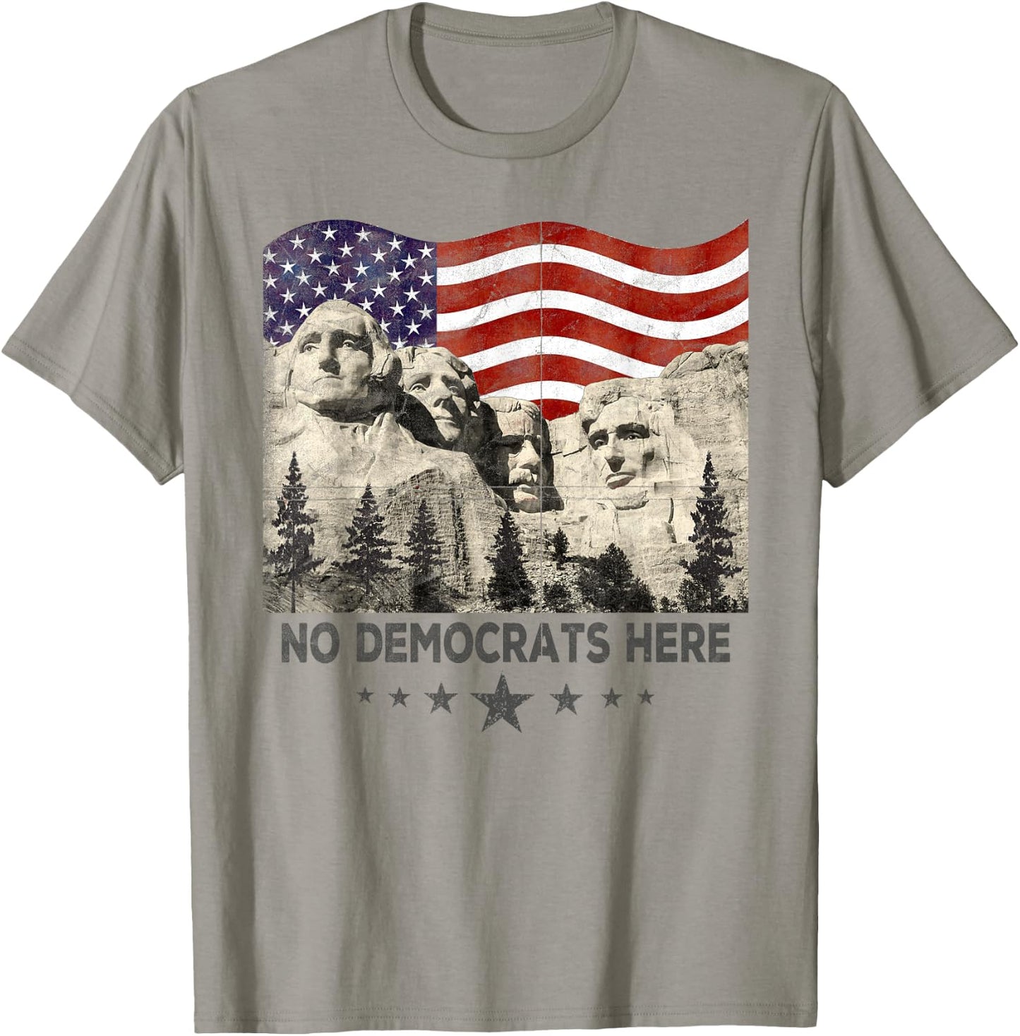 Mount-Rushmore South Dakota Pro Republican Anti Democrat T-Shirt - T-Shirt | Sand