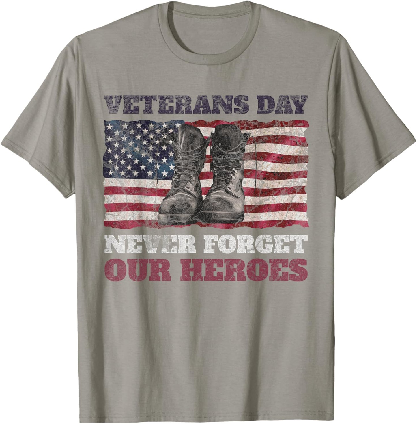 Veterans Day Never Forget Our Heroes USA Flag Soldiers Boots Women Men T-Shirt - T-Shirt | Sand