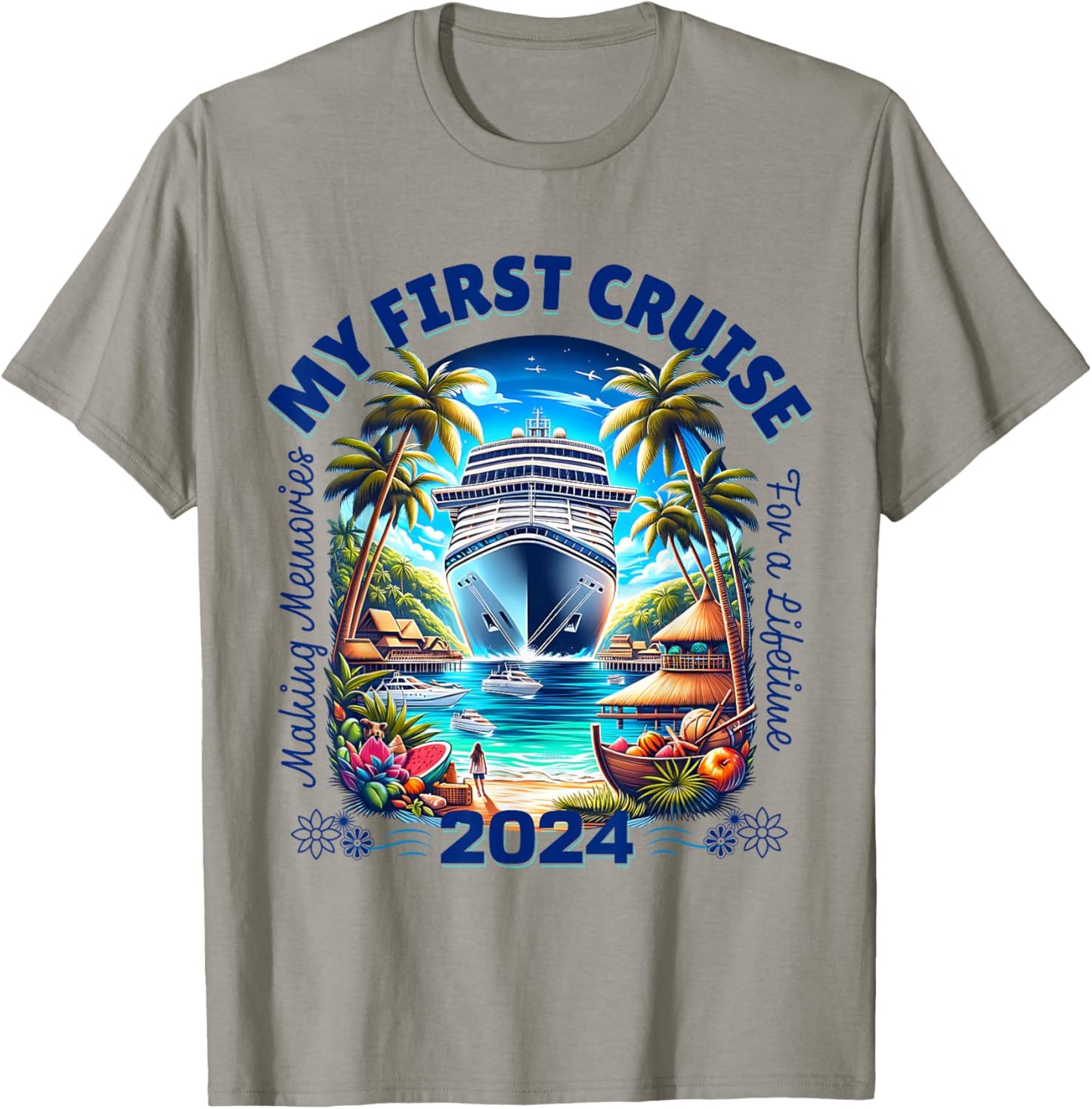 Making Memories For A Lifetime Matching My First Cruise 2024 T-Shirt - T-Shirt | Sand
