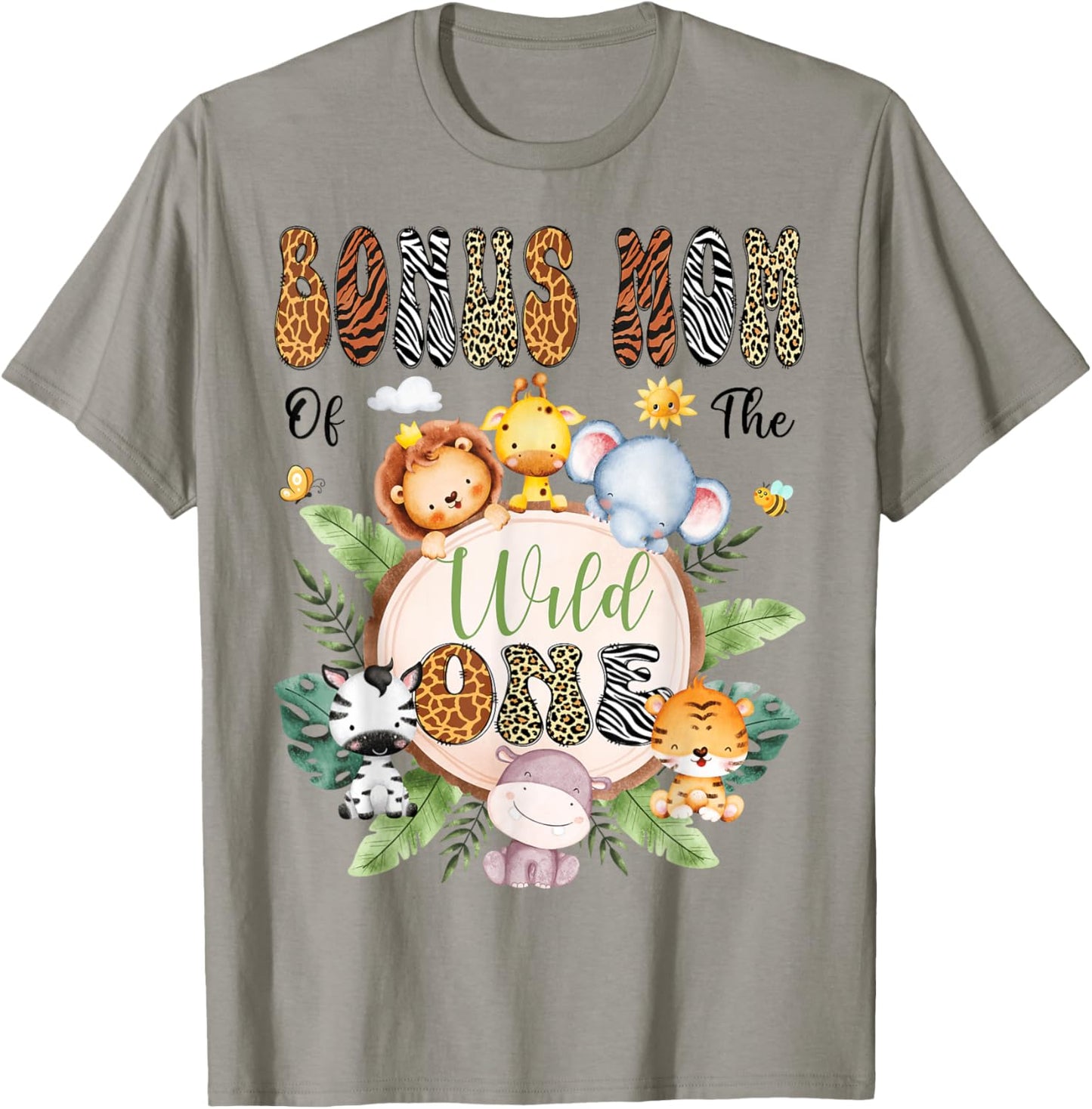 Bonus Mom Of The Wild One 1St Birthday Safari Animal Lover T-Shirt - T-Shirt | Sand
