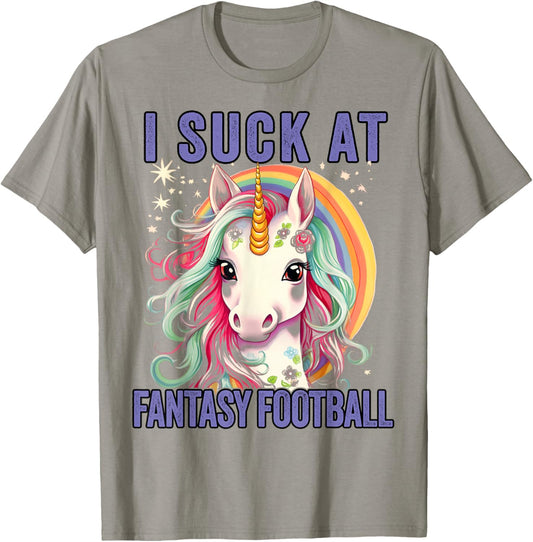 I Suck at Fantasy Football Loser Shirt Unicorn Me T-Shirt - T-Shirt | Sand