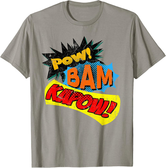 Pow! Bam! Kapow! Comic Book Sound Effect T-Shirt - T-Shirt | Sand