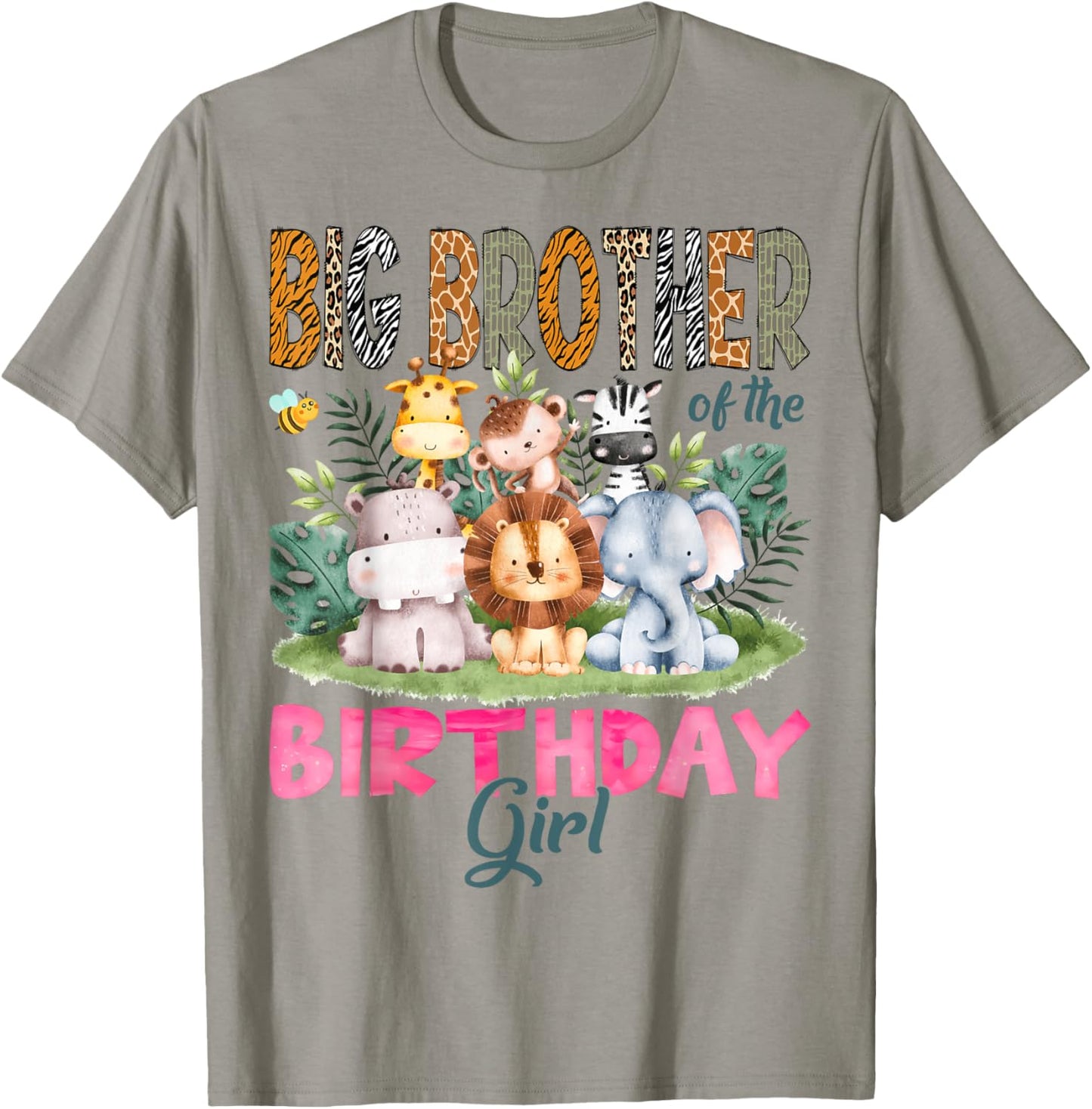 Big Brother Of The Birthday Girl Safari Jungle Animal Lover T-Shirt - T-Shirt | Sand