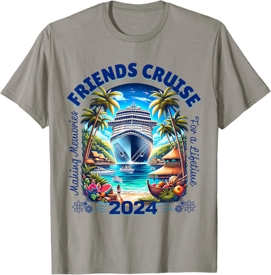 Making Memories For A Lifetime Matching Friends Cruise 2024 T-Shirt - T-Shirt | Sand