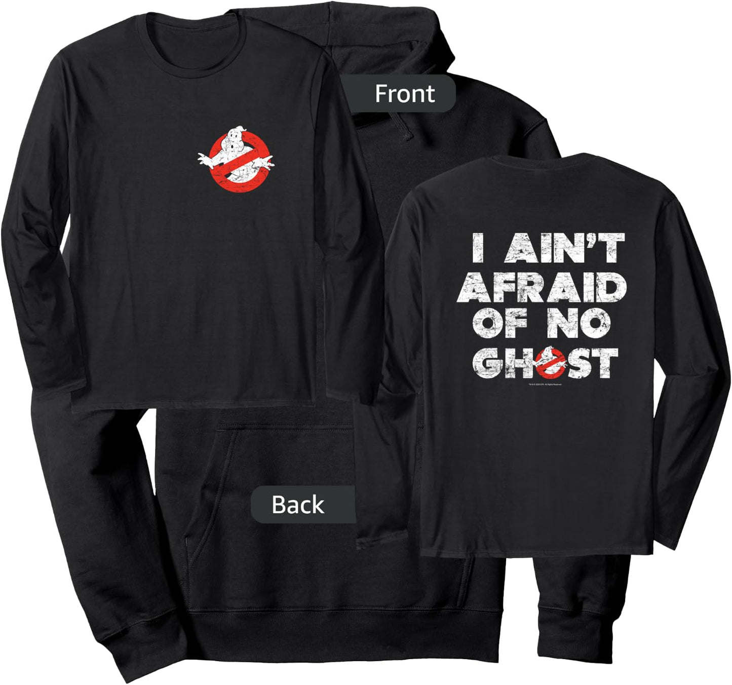Ghostbusters Front and Back I Ain't Afraid Distressed Movie Hoodie - Hoodie | Black