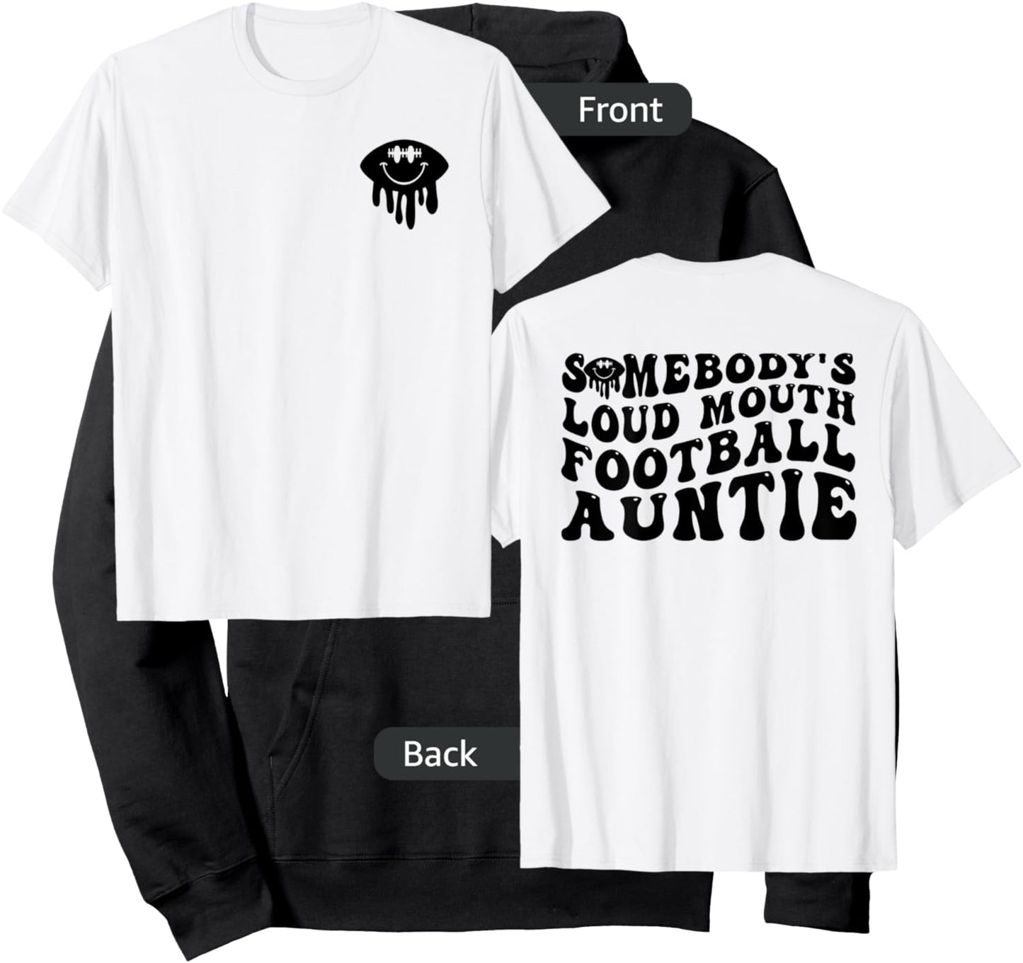 Funny Somebody's Loud Mouth Football Auntie Aunt Mothers Day Hoodie - Hoodie | Black