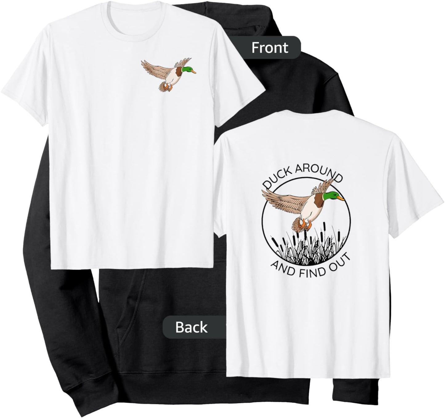 Duck around and find out hunting shirt both sided Hoodie - Hoodie | Black