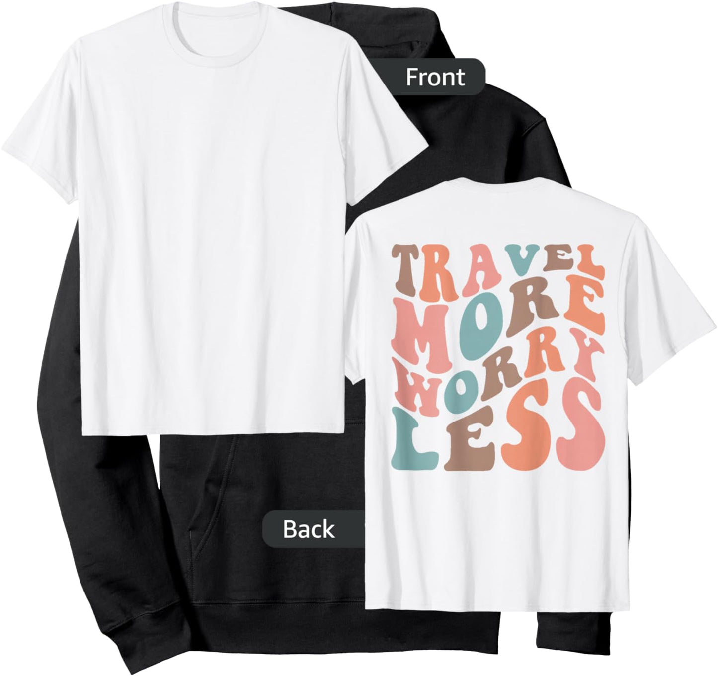 Groovy Travel More Worry.Less Funny Retro Girls Woman (back) Hoodie - Hoodie | Black