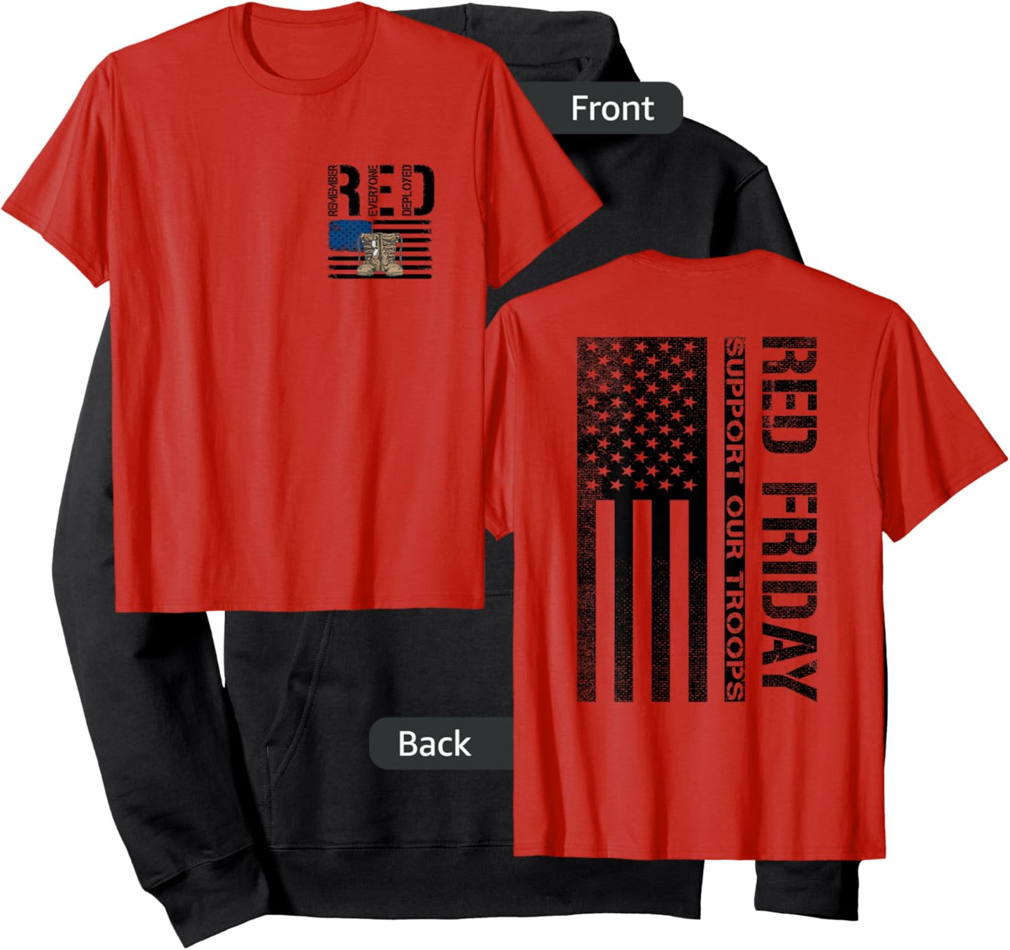 (2 Sided Print) Red Friday Support Our Troops Hoodie - Hoodie | Black