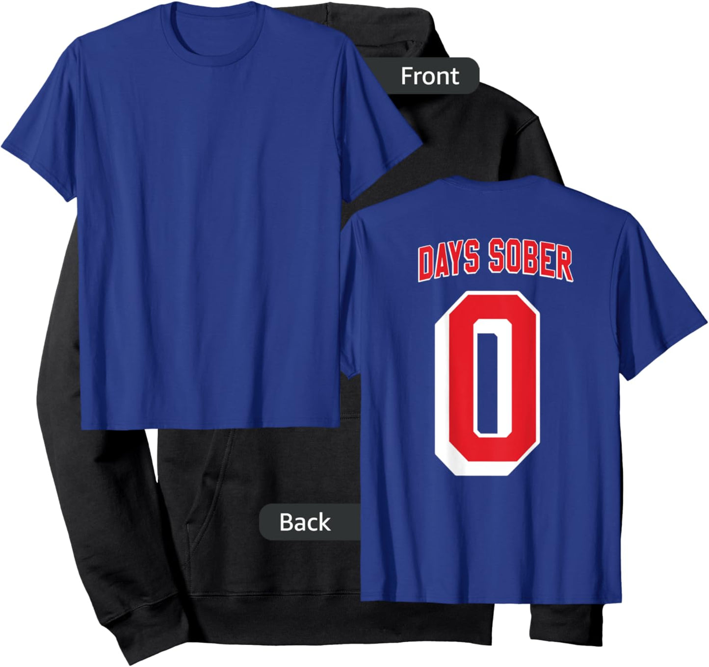 0 DAYS SOBER Jersey Funny Drinking Shirt Inappropriate Gag Hoodie - Hoodie | Black
