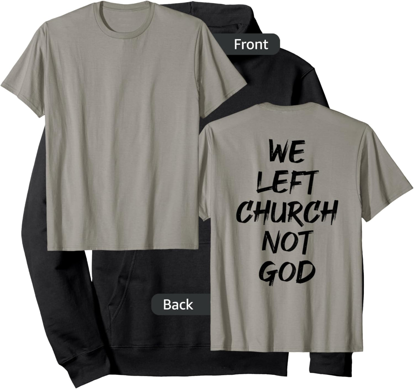 We Left Church Not God (on back) Hoodie - Hoodie | Black