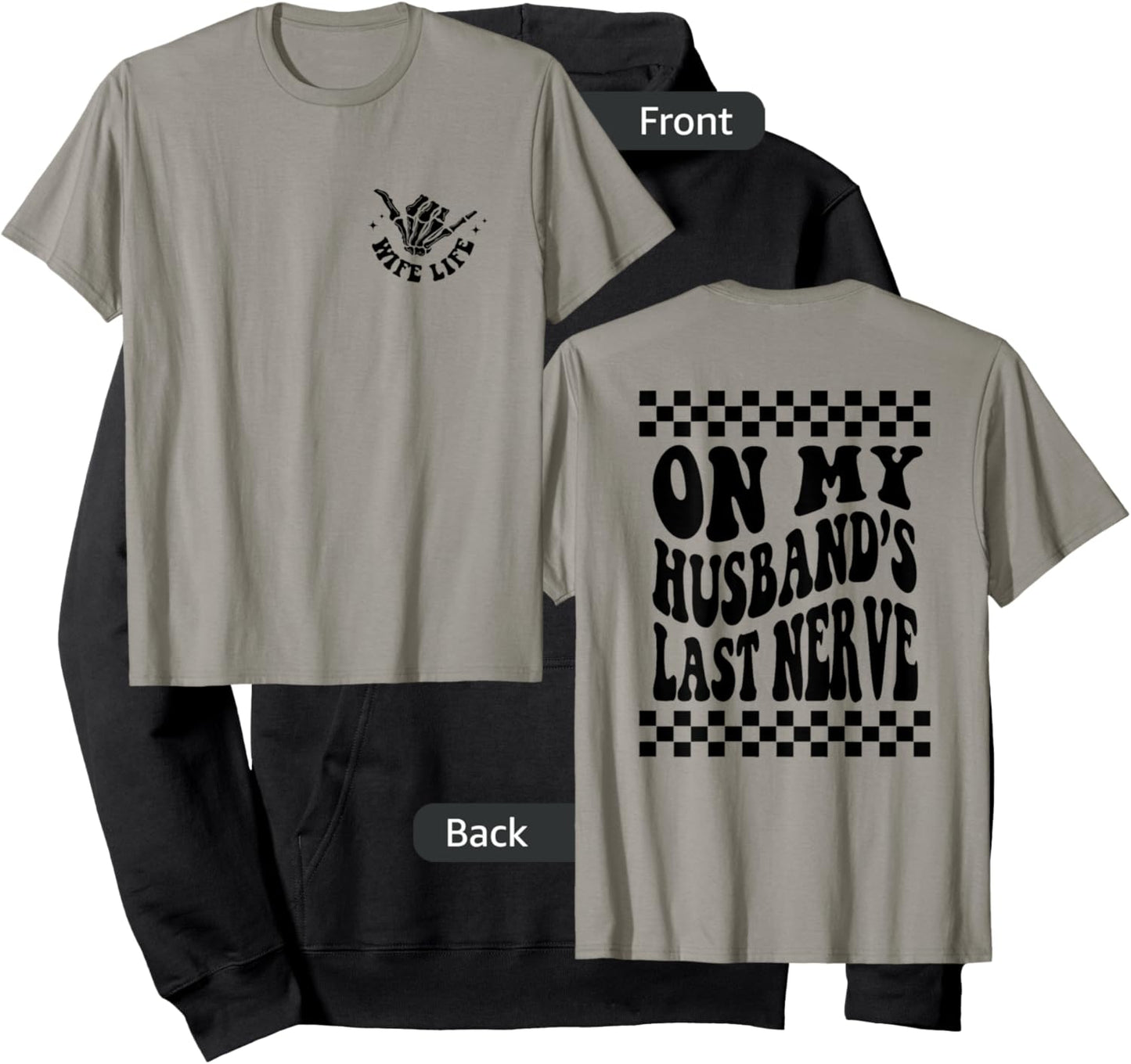 On My Husband's Last Nerve Wife Life - Front and Back Hoodie - Hoodie | Black