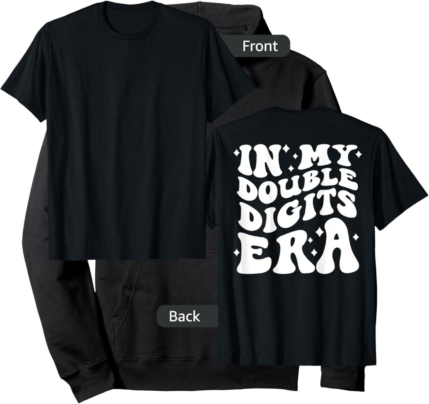 In My Double Digits Era (on back) Hoodie - Hoodie | Black