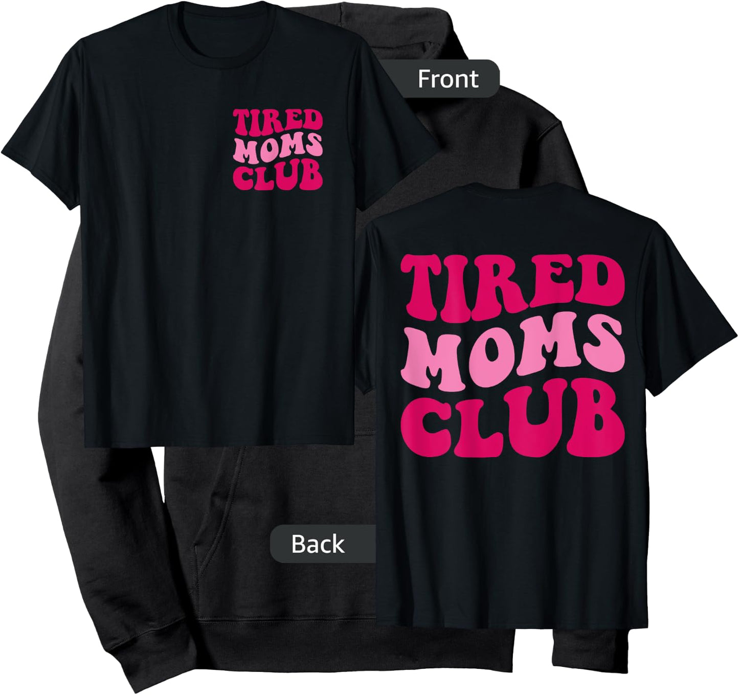 Tired Moms Club Funny Mom Saying Cute Mom Mommy Groovy Hoodie - Hoodie | Black