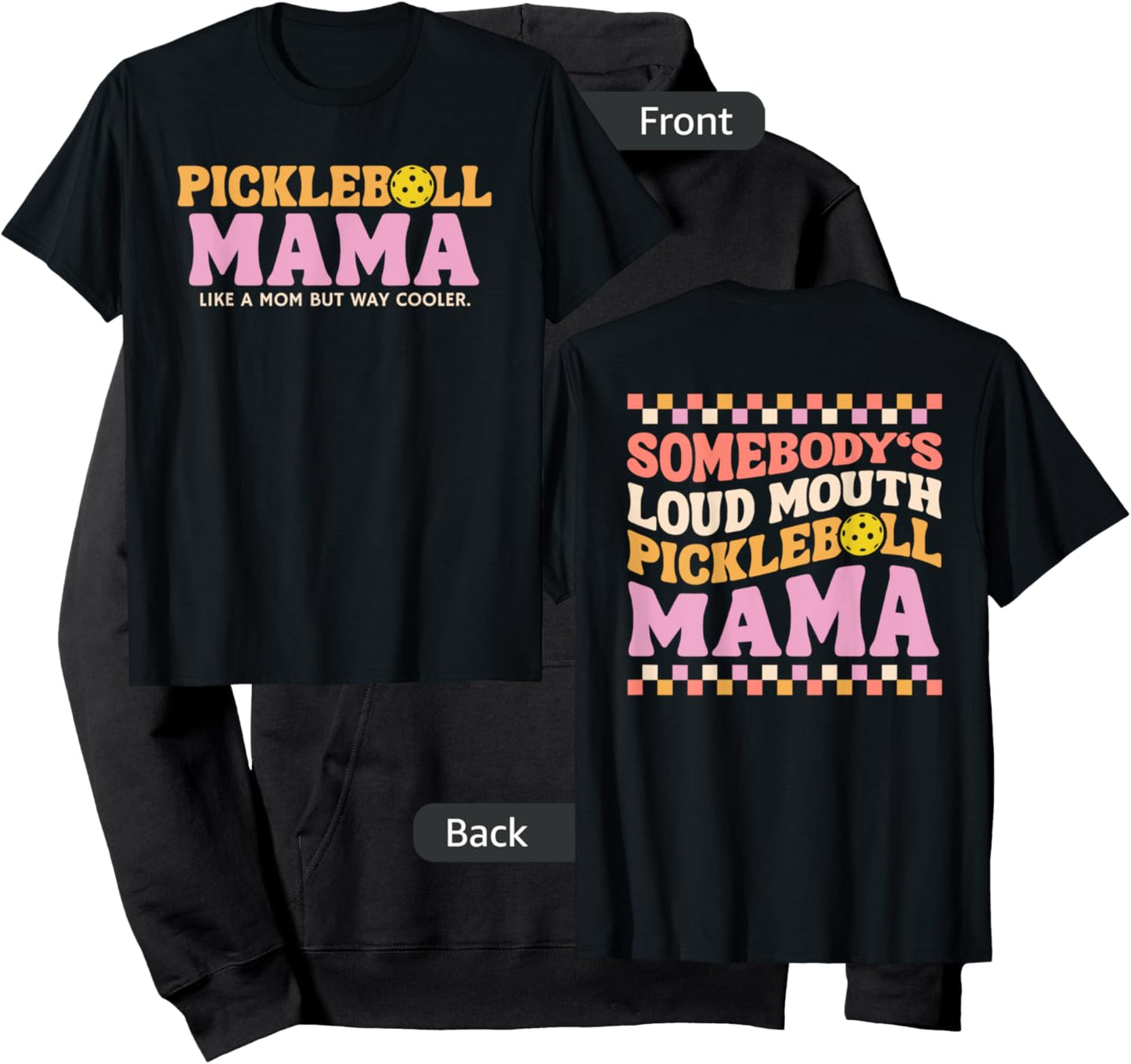 Somebody's Loudmouth Pickleball Mama, Mom Mother's Day 2024 Hoodie - Hoodie | Black
