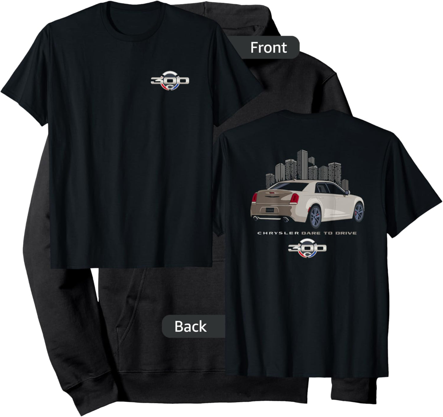 Chrysler 300 Dare to Drive (Front/Back) Hoodie - Hoodie | Black