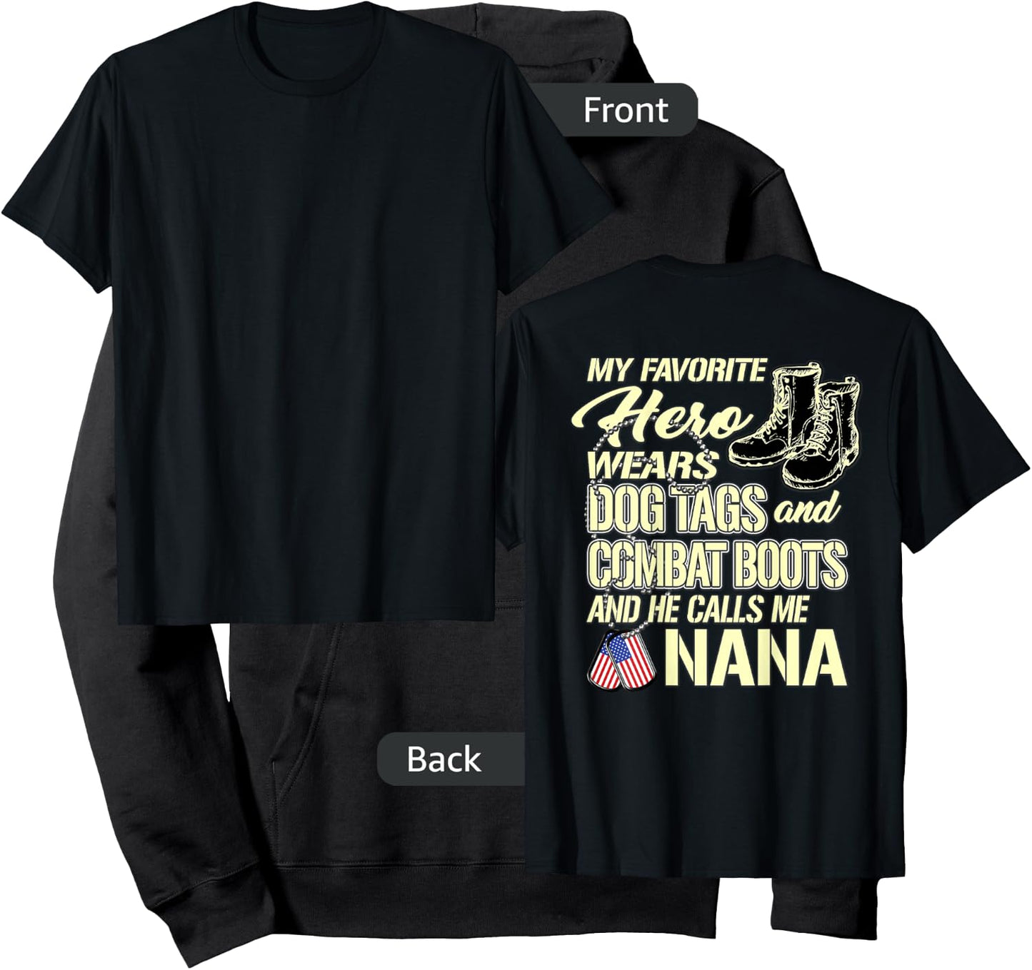 Hero Wears Dog Tags Combat Boots Proud Army Nana Grandmother Hoodie - Hoodie | Black