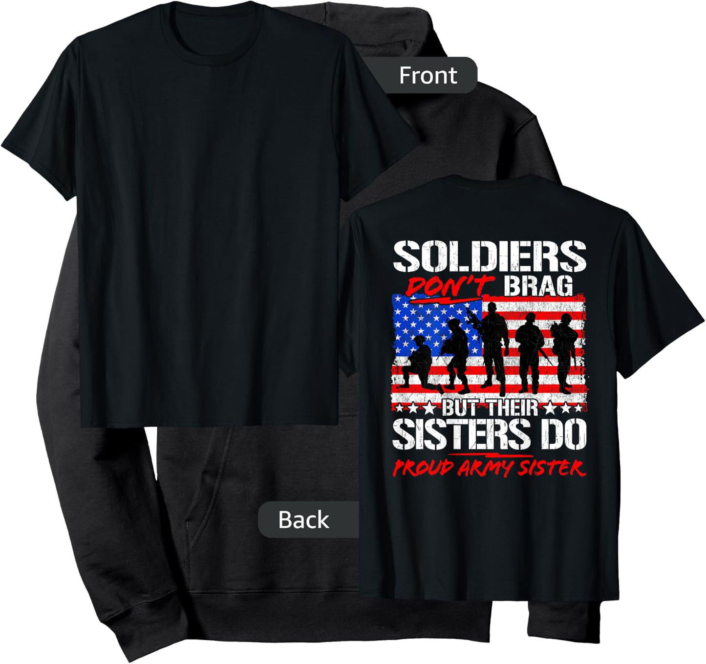 Soldiers Don't Brag Sisters Do Proud Army Sister Funny Gifts Hoodie - Hoodie | Black
