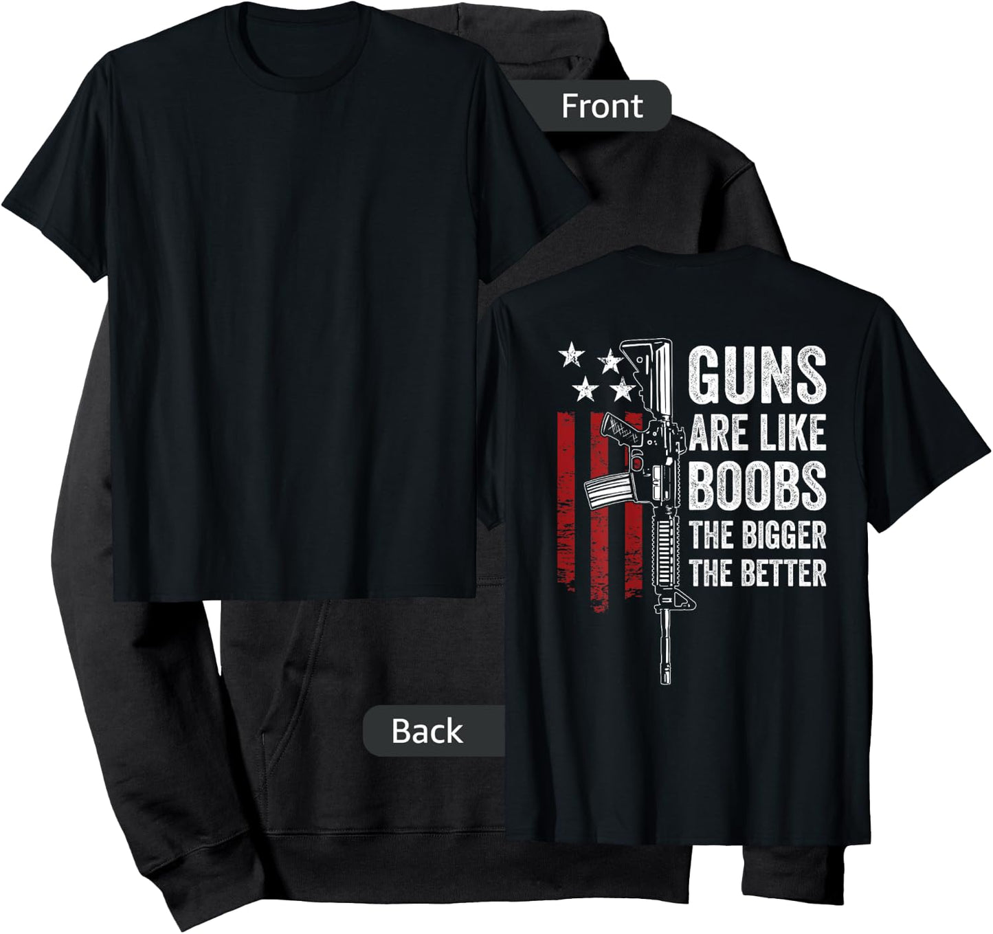 Guns Are Like Boobs - Funny Titties Gun Joke - ON BACK Hoodie - Hoodie | Black