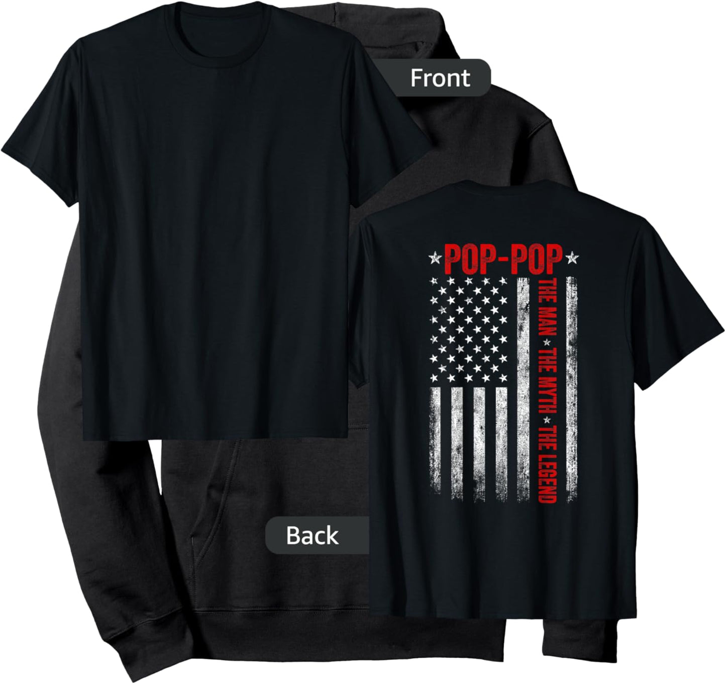 Pop-Pop The Man The Myth The Legend Funny Grandpa USA Flag Hoodie - Hoodie | Black