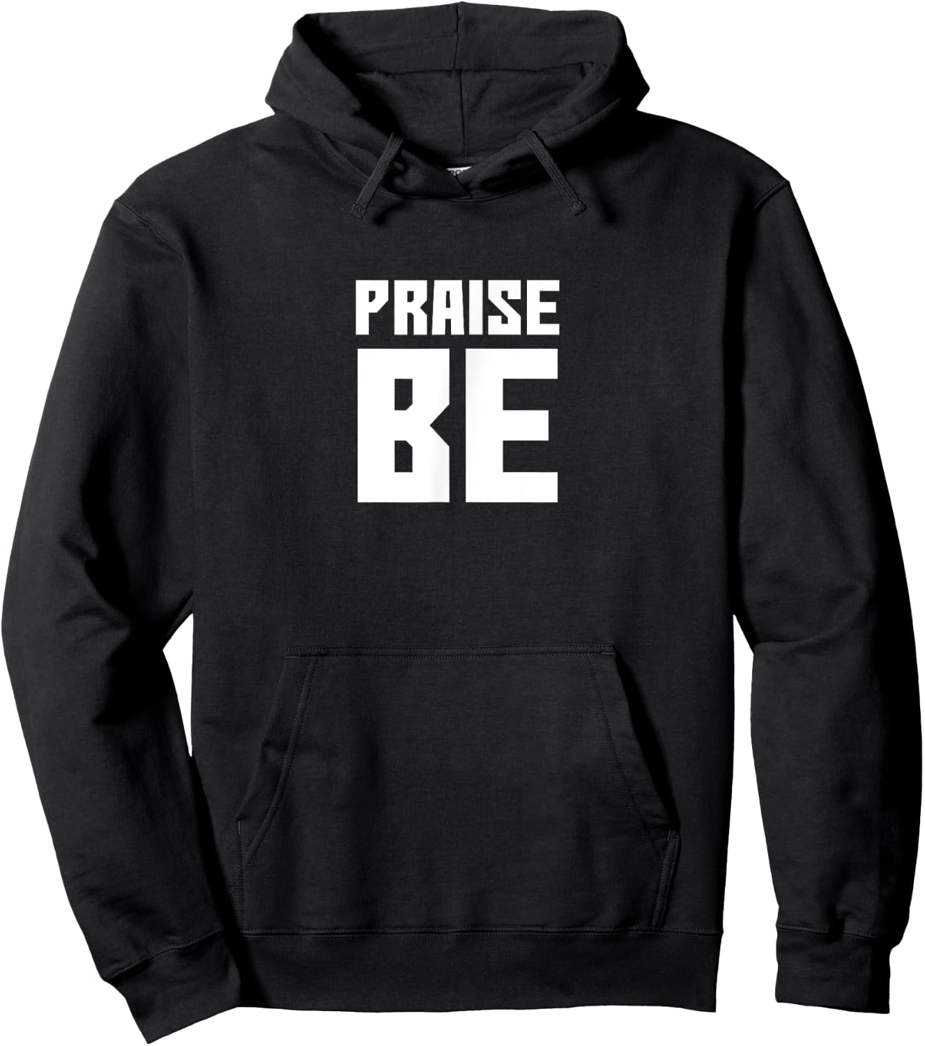 Praise Be, Funny Handmaid's Men Women Gift Hoodie - Hoodie | Black