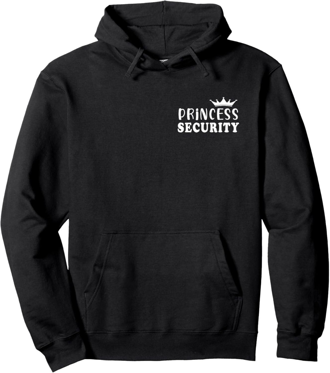 Princess Security Perfect Gifts For Dad or Boyfriend Hoodie - Hoodie | Black