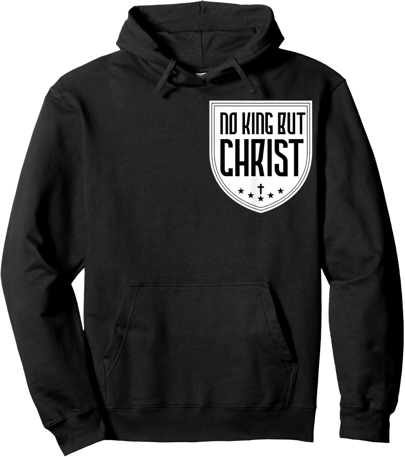 No King But Christ Jesus Messiah Christianity Christians Hoodie - Hoodie | Black