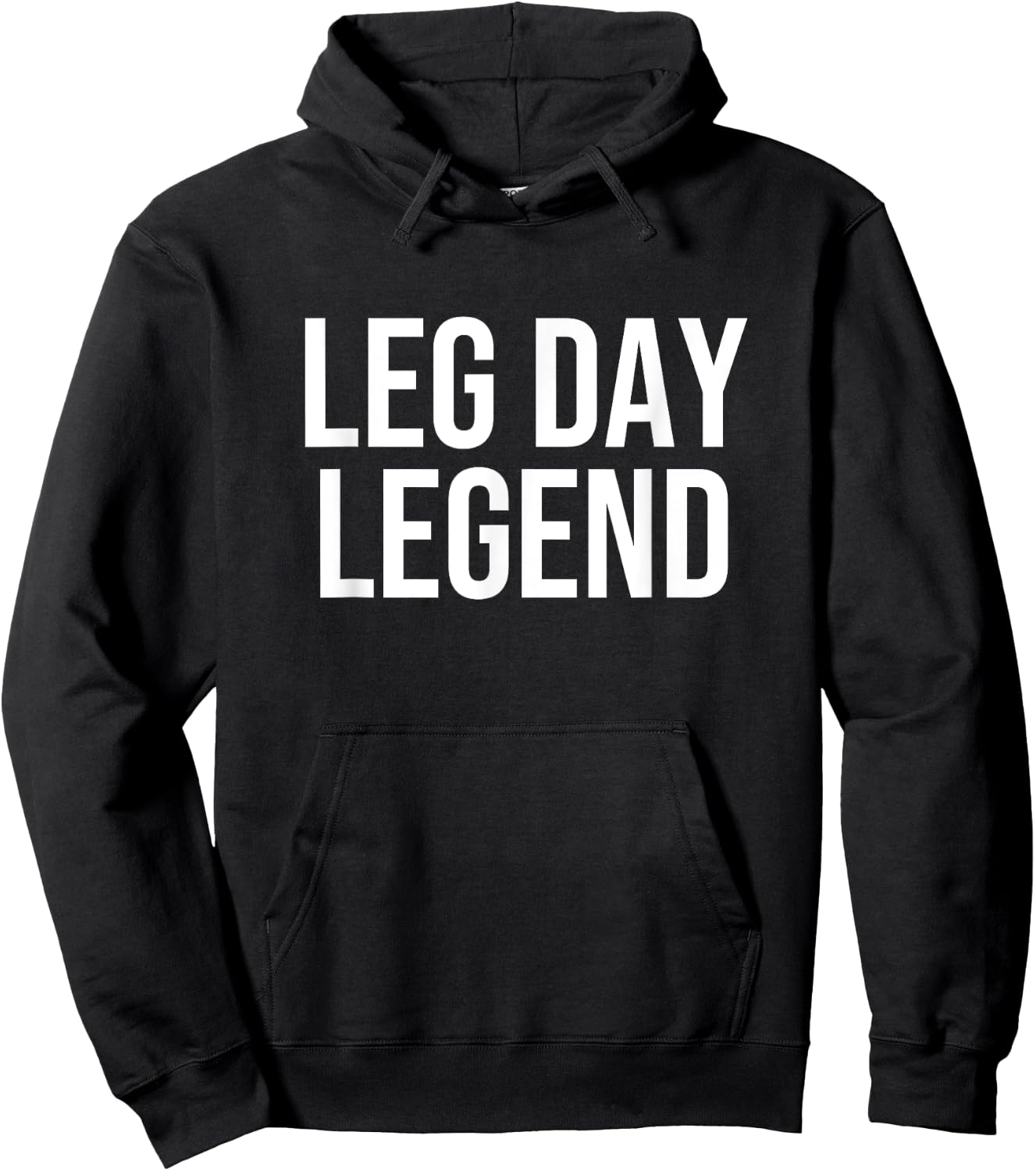 Leg Day Legend Funny Hoodie - Hoodie | Black