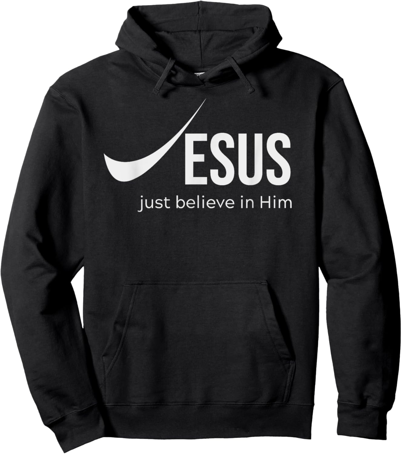 Jesus Just Believe in Him Christian Hoodie - Hoodie | Black