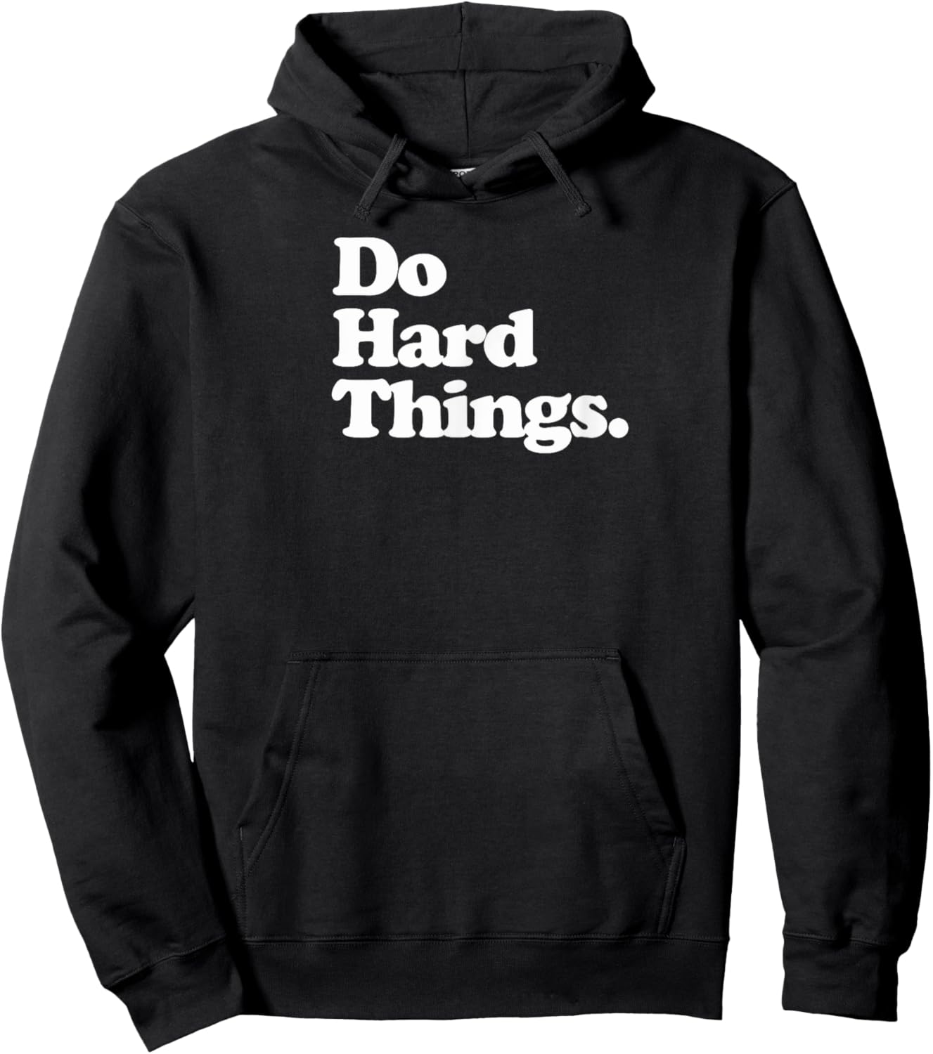 Do Hard Things - Motivation Hoodie - Hoodie | Black