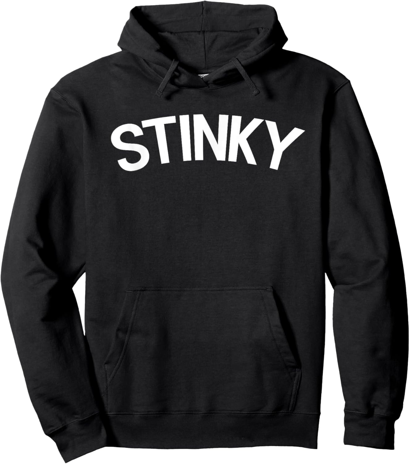 STINKY. Funny nickname for the stinky people. Gag gift lol Hoodie - Hoodie | Black