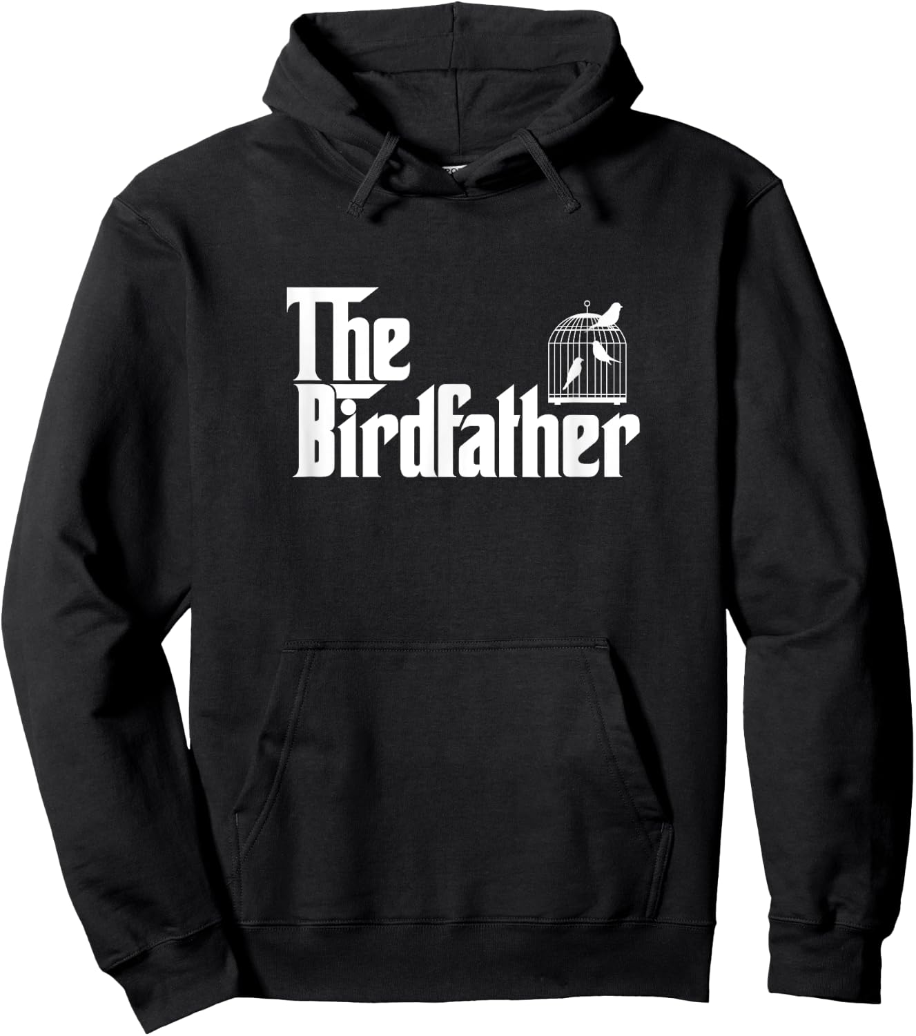 Funny Bird Owner Gift The Birdfather Bird Father Gift Hoodie - Hoodie | Black