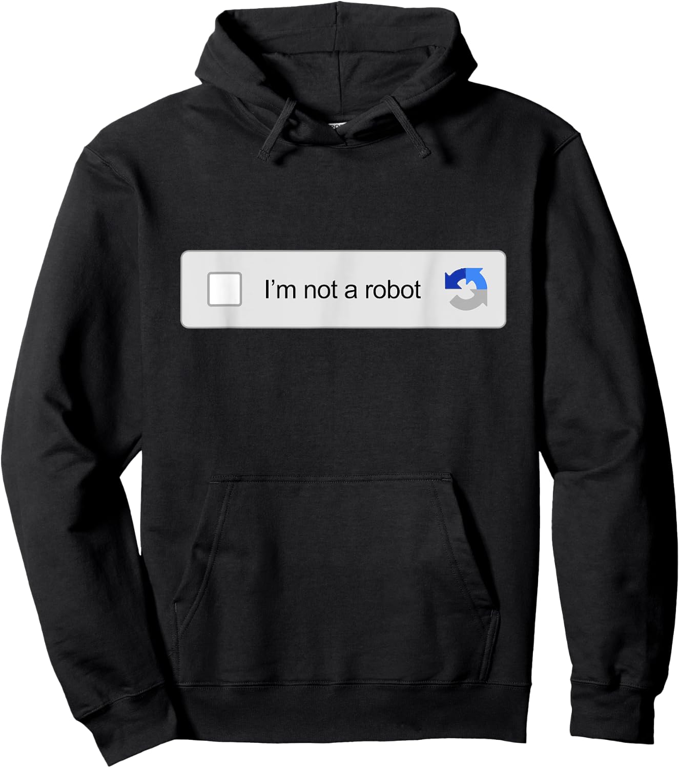 I'm Not A Robot Captcha Verification Funny Internet Memes Hoodie - Hoodie | Black
