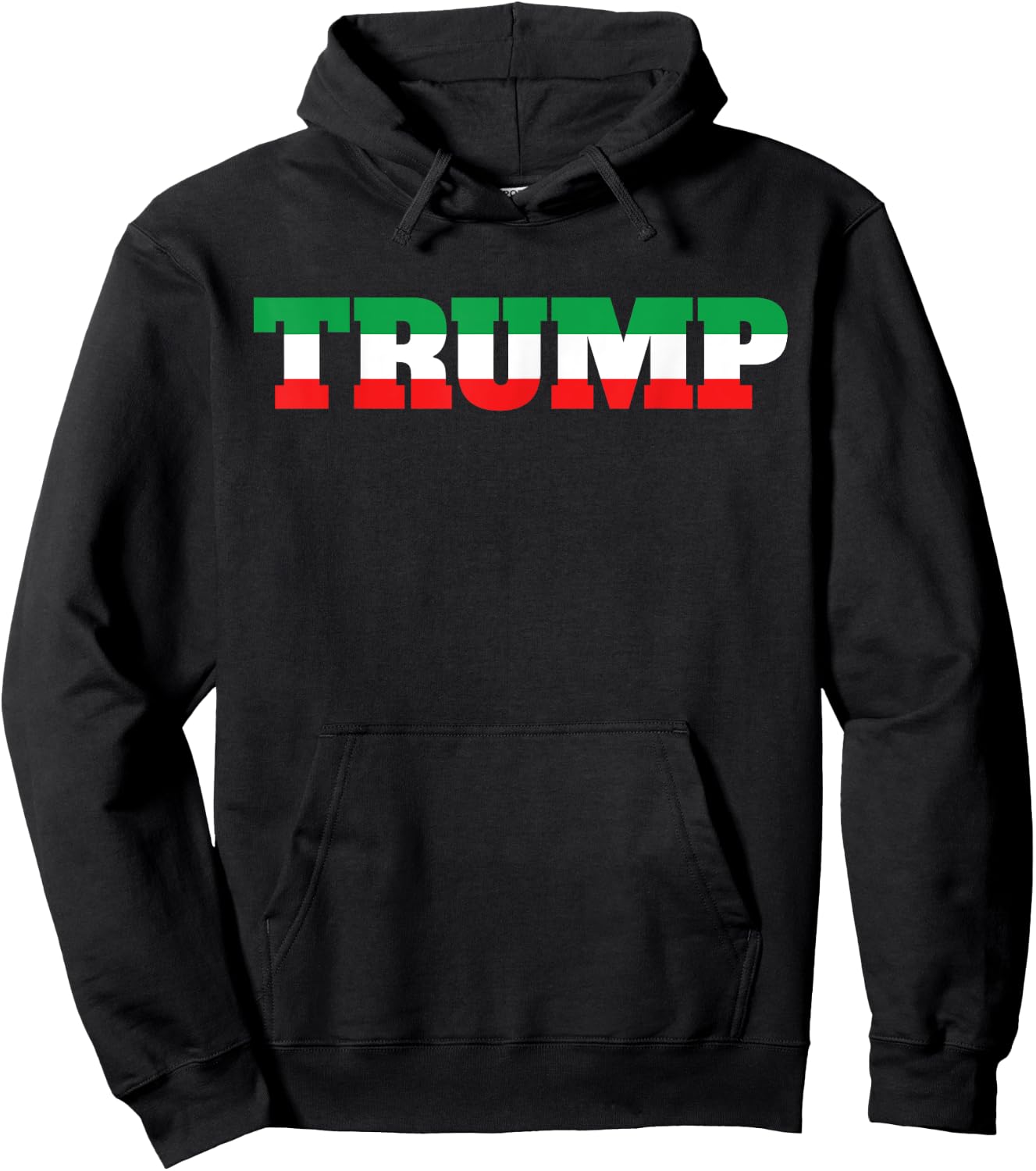 Italians For Trump Italiano Supporter Italy National Flag Hoodie - Hoodie | Black