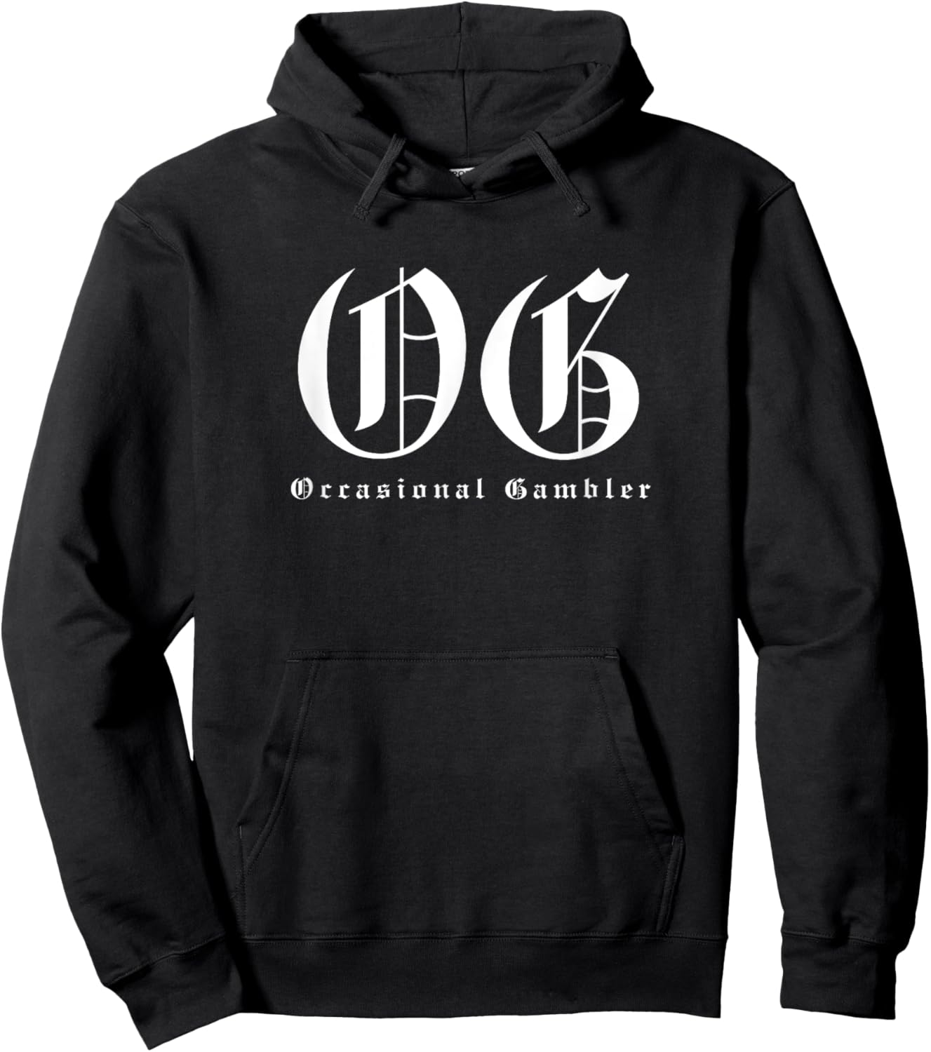 OG Occasional Gambler - Funny Gangster Lowrider Pun Hoodie - Hoodie | Black