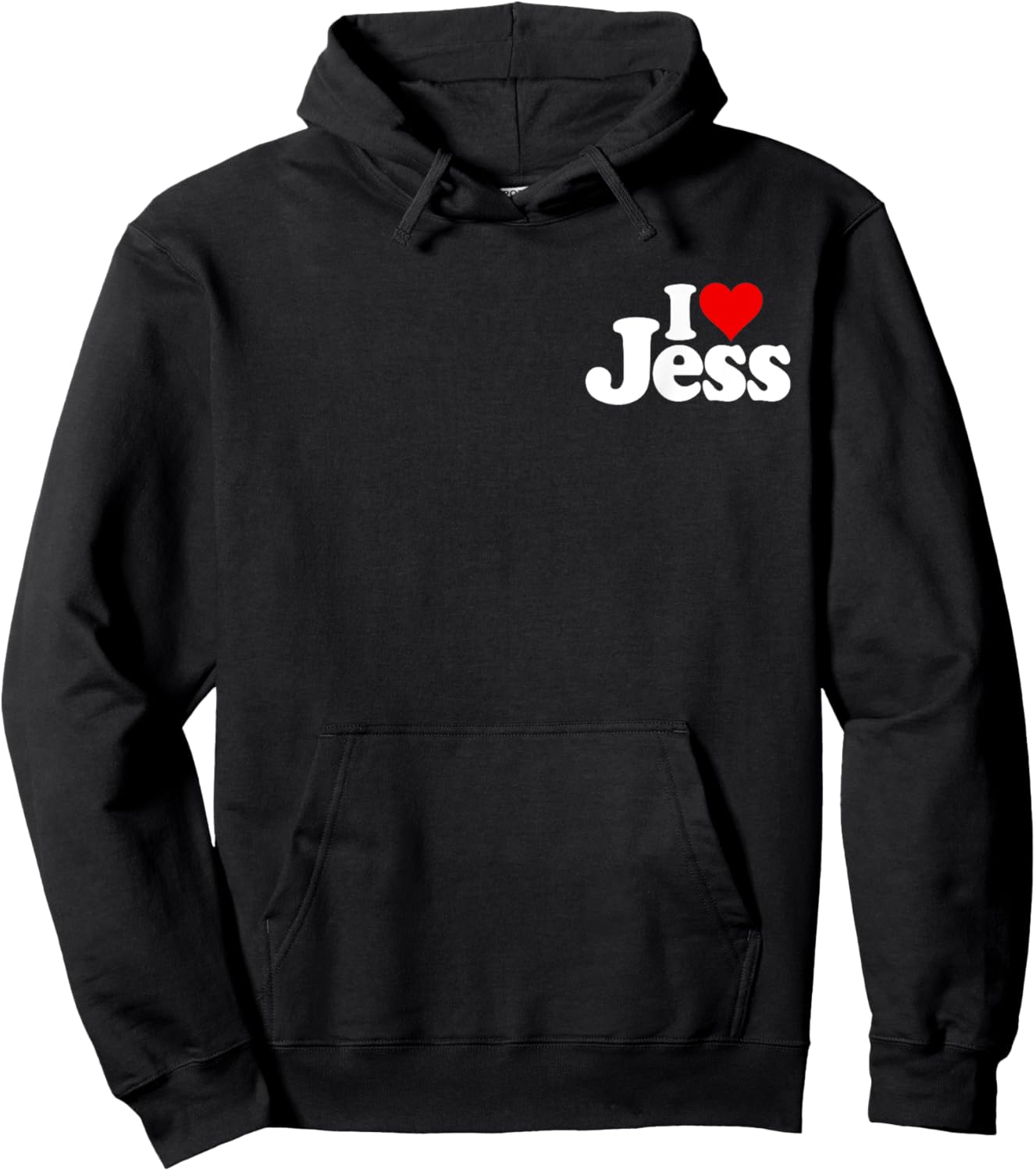 I Love Heart Jess Jessica Jessie Name on a Hoodie - Hoodie | Black