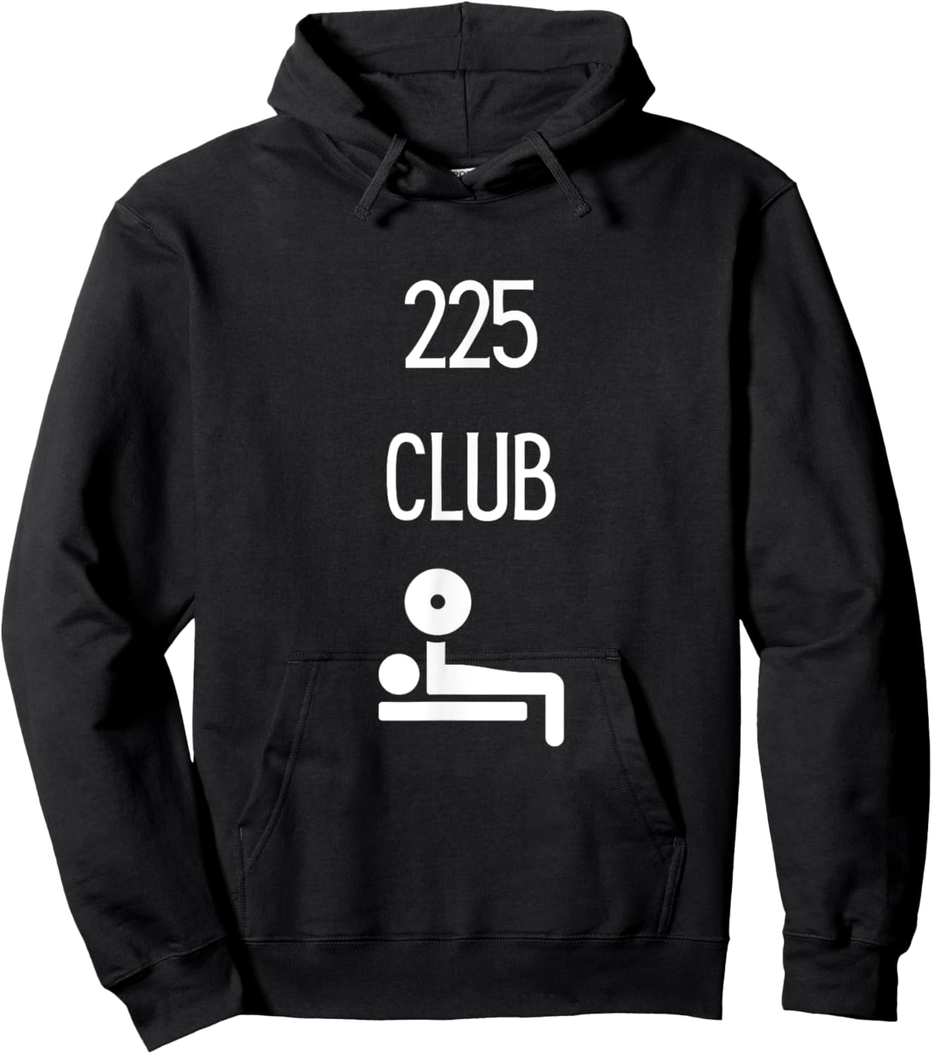 225 Club I Bench 225 Gym Lovers Funny Hoodie - Hoodie | Black