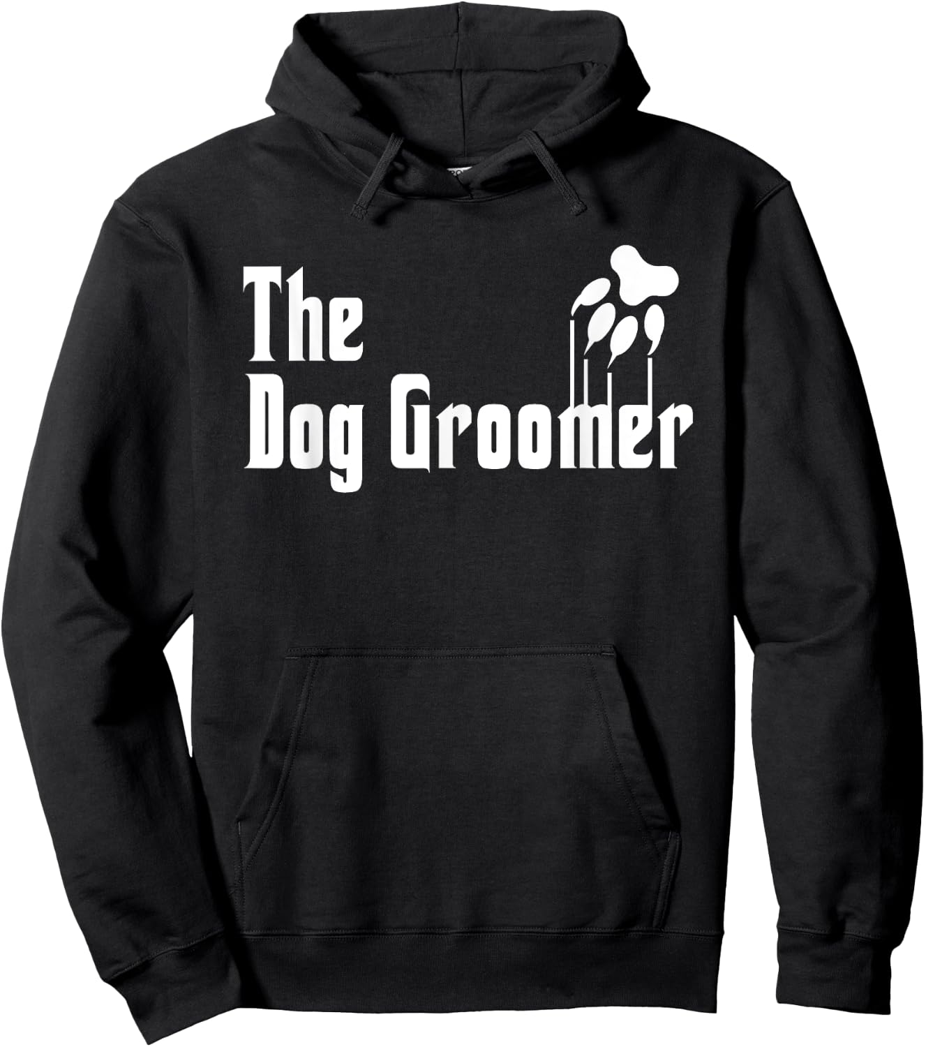 Dog Groomer Shirt Funny Dog Groomer Gift Grooming Dogs Quote Hoodie - Hoodie | Black