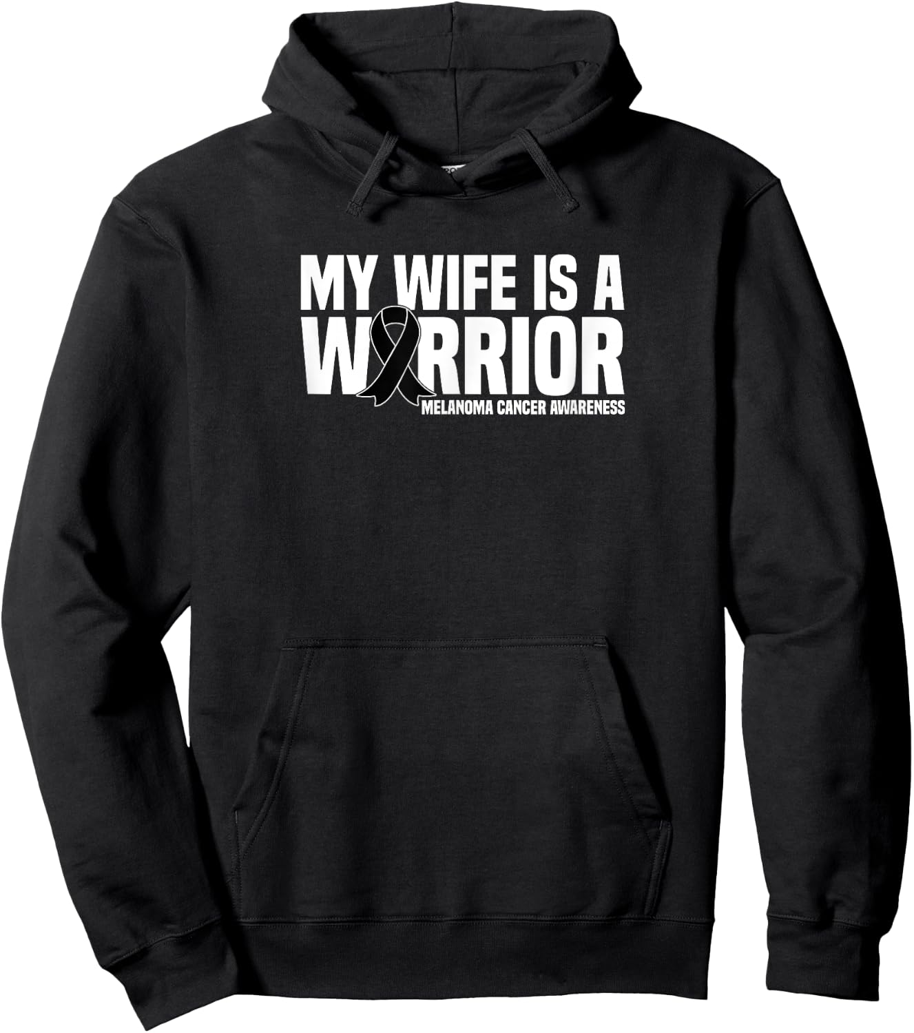 My Wife is a Warrior Black Ribbon Melanoma Cancer Awareness Hoodie - Hoodie | Black