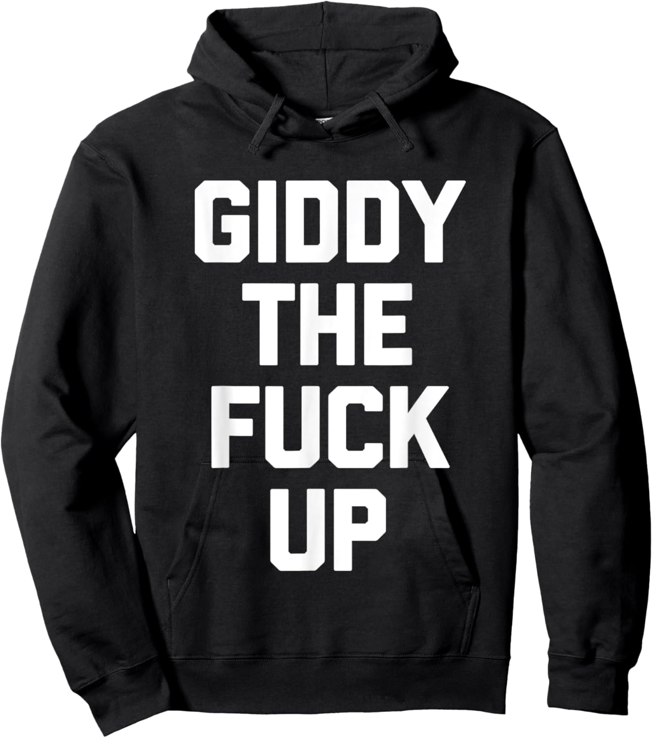 Giddy The Fuck Up - Funny Horse Racing Derby Horse Racing Hoodie - Hoodie | Black