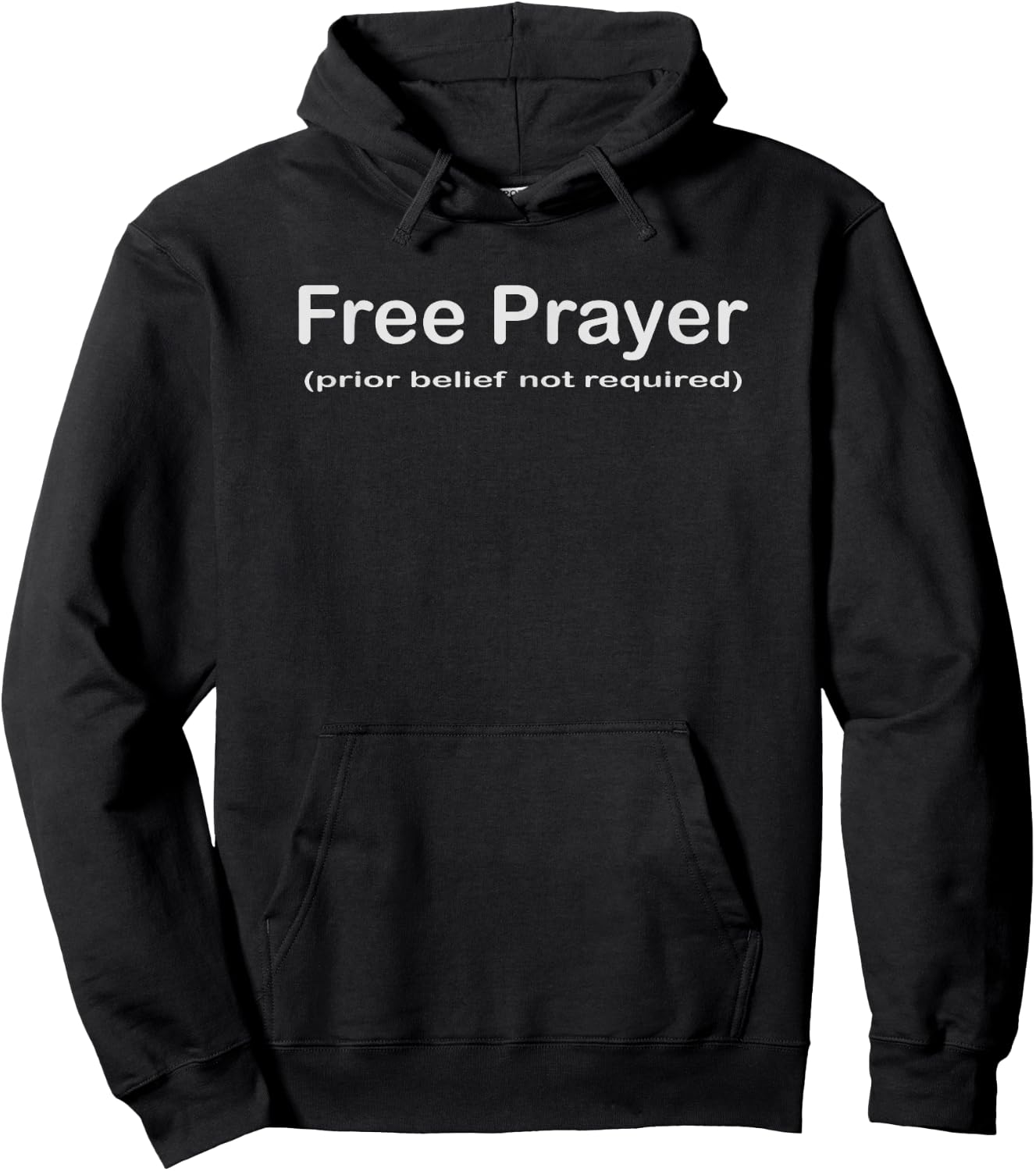 Free Prayer (prior belief not required) Hoodie - Hoodie | Black