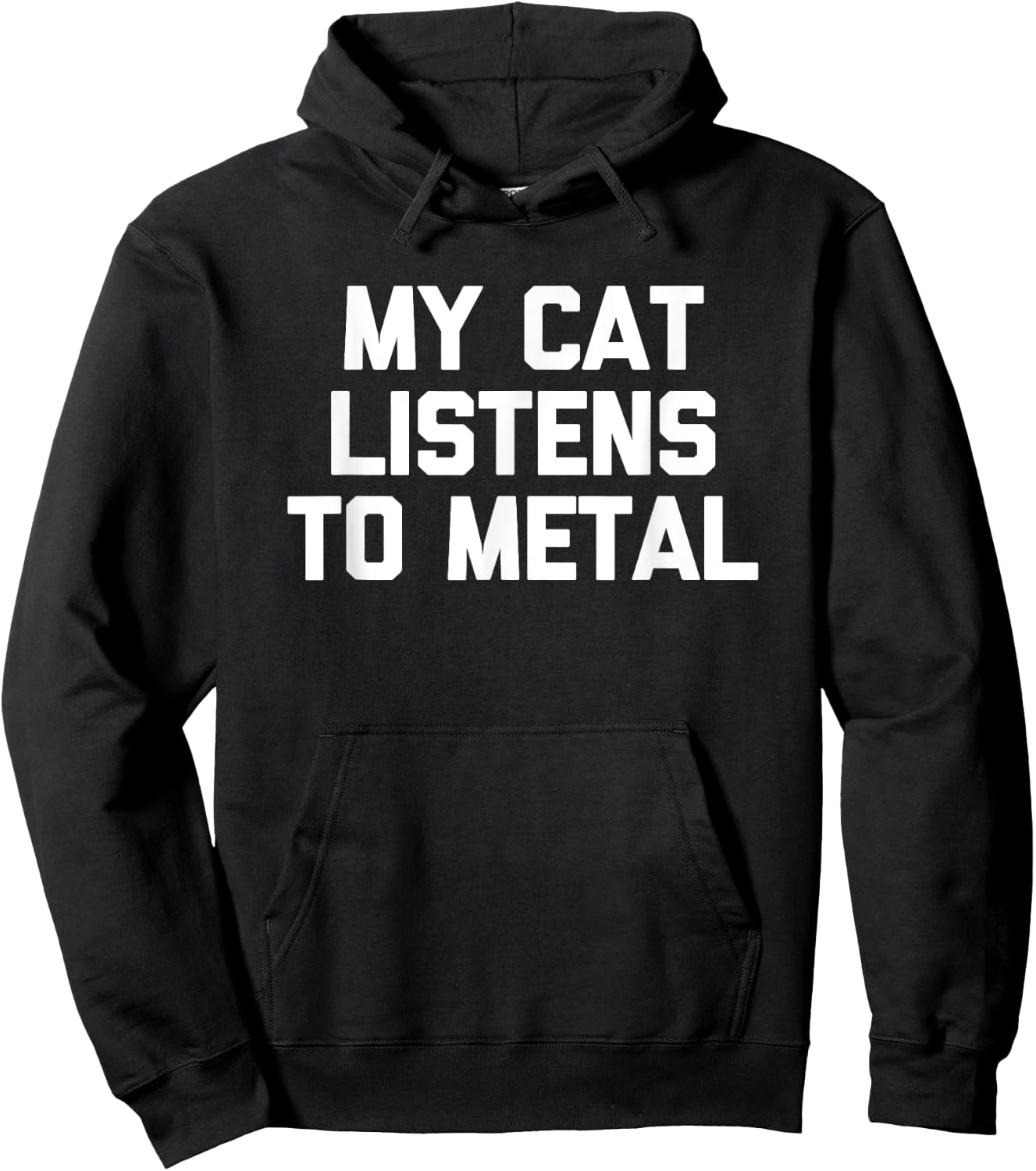 Funny Cat Shirt: My Cat Listens To Metal funny cool Men Women Kids Hoodie - Hoodie | Black