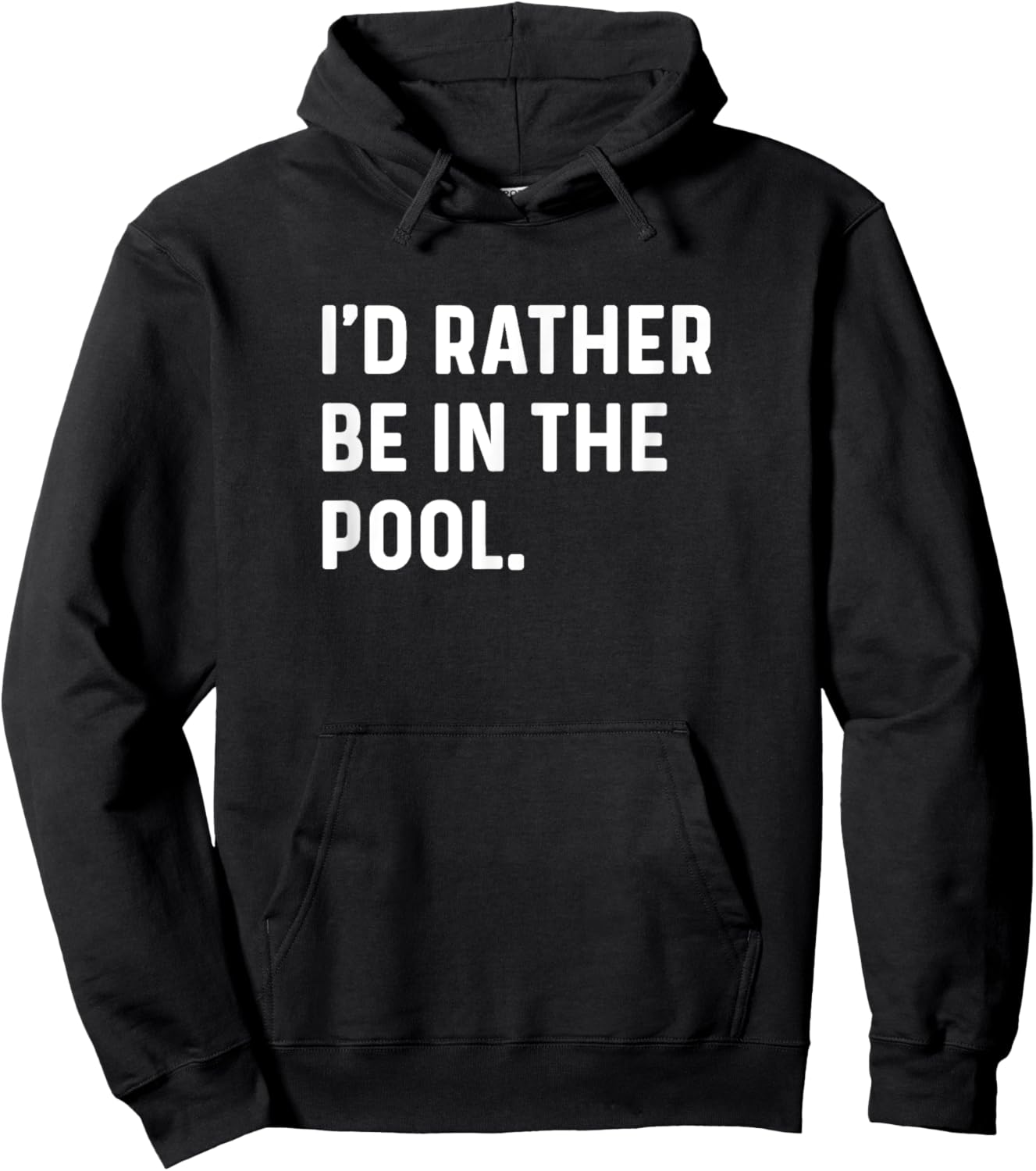 I'd Rather Be In The Pool - Swim Swimmer Swimming Relay Race Hoodie - Hoodie | Black