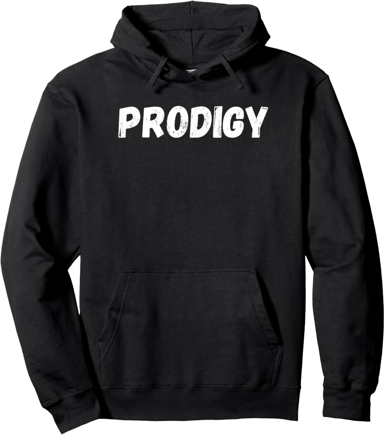 PRODIGY for smart boys girls men women positive affirmation Hoodie - Hoodie | Black