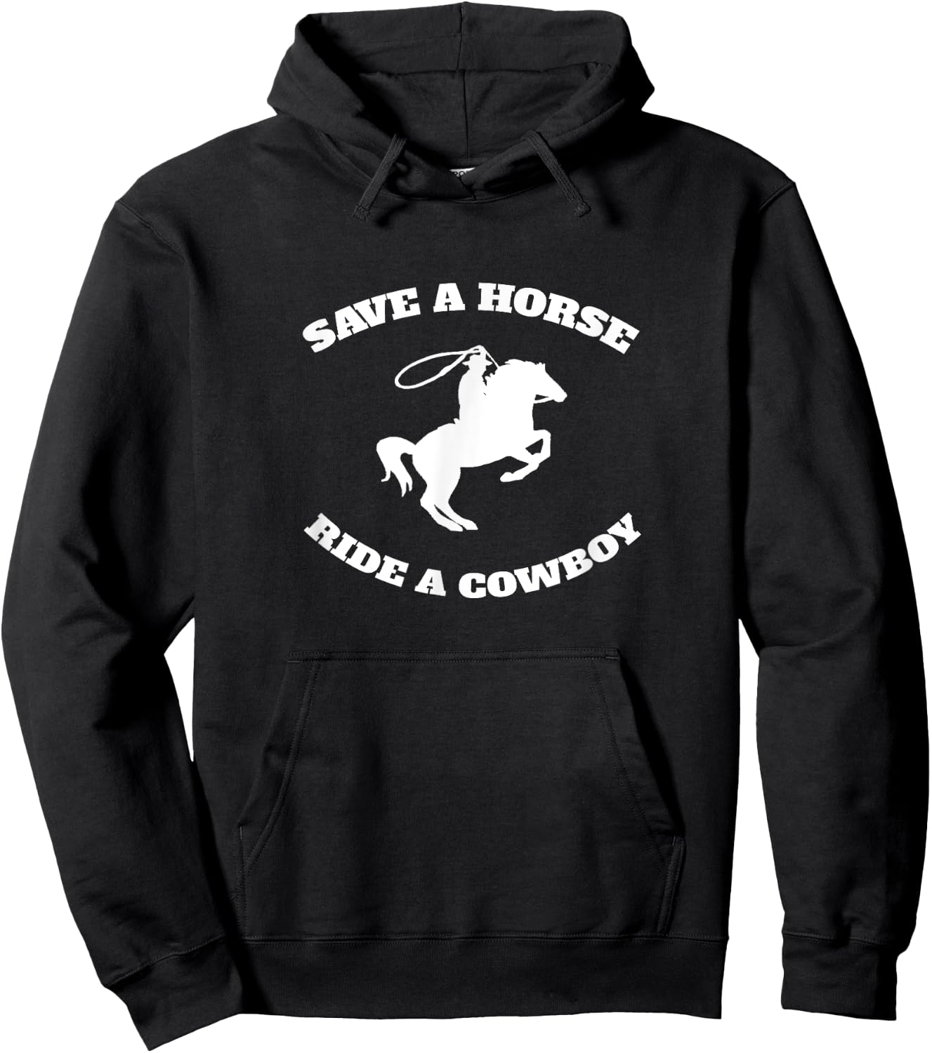Save A Horse & Ride A Cowboy Is My Horse Ok Hoodie - Hoodie | Black
